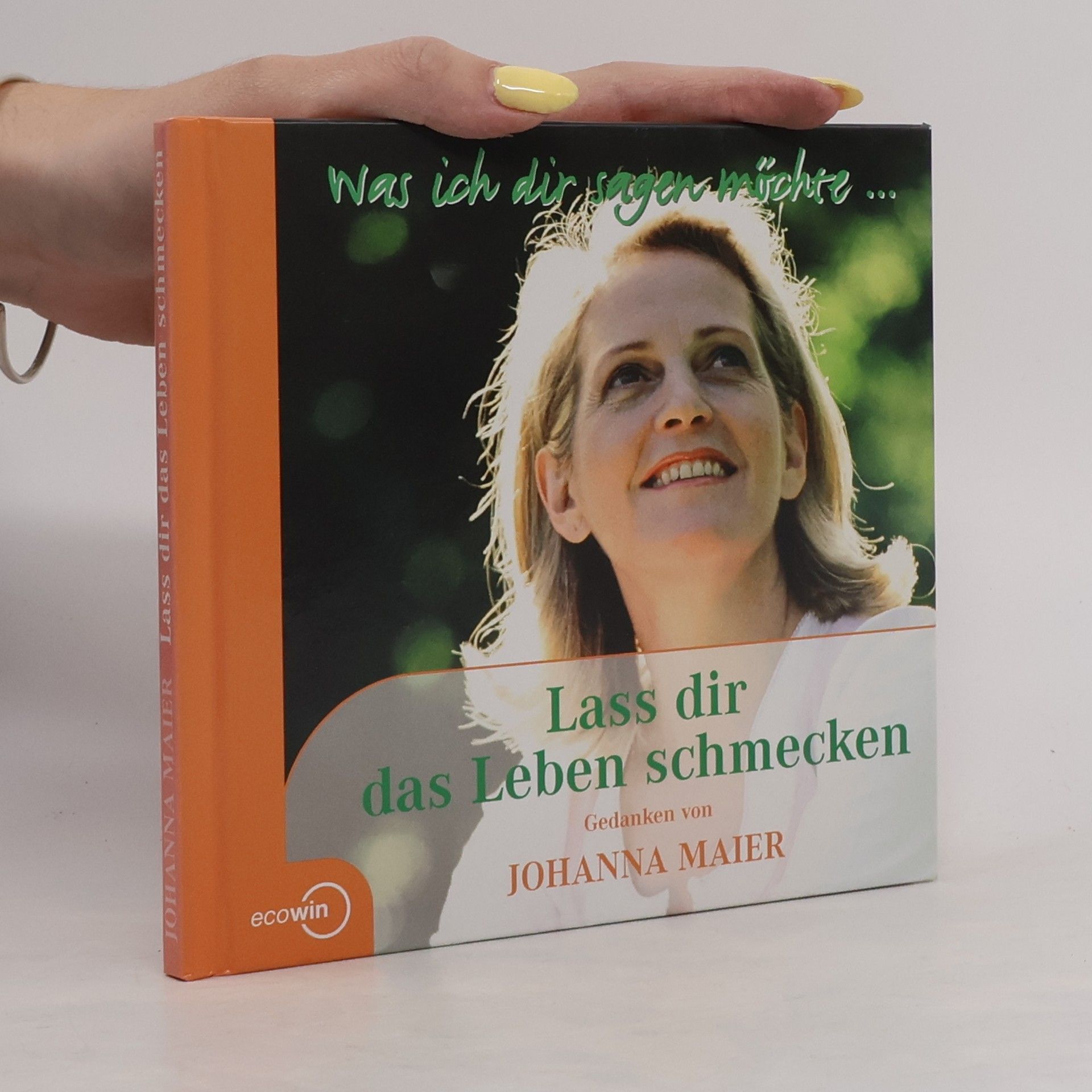Johanna Maier-Karius Lass dir das Leben schmecken