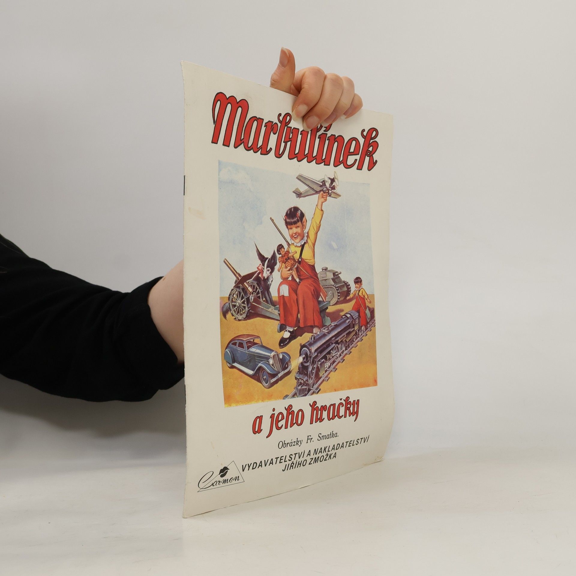 Marbulínek a jeho hračky