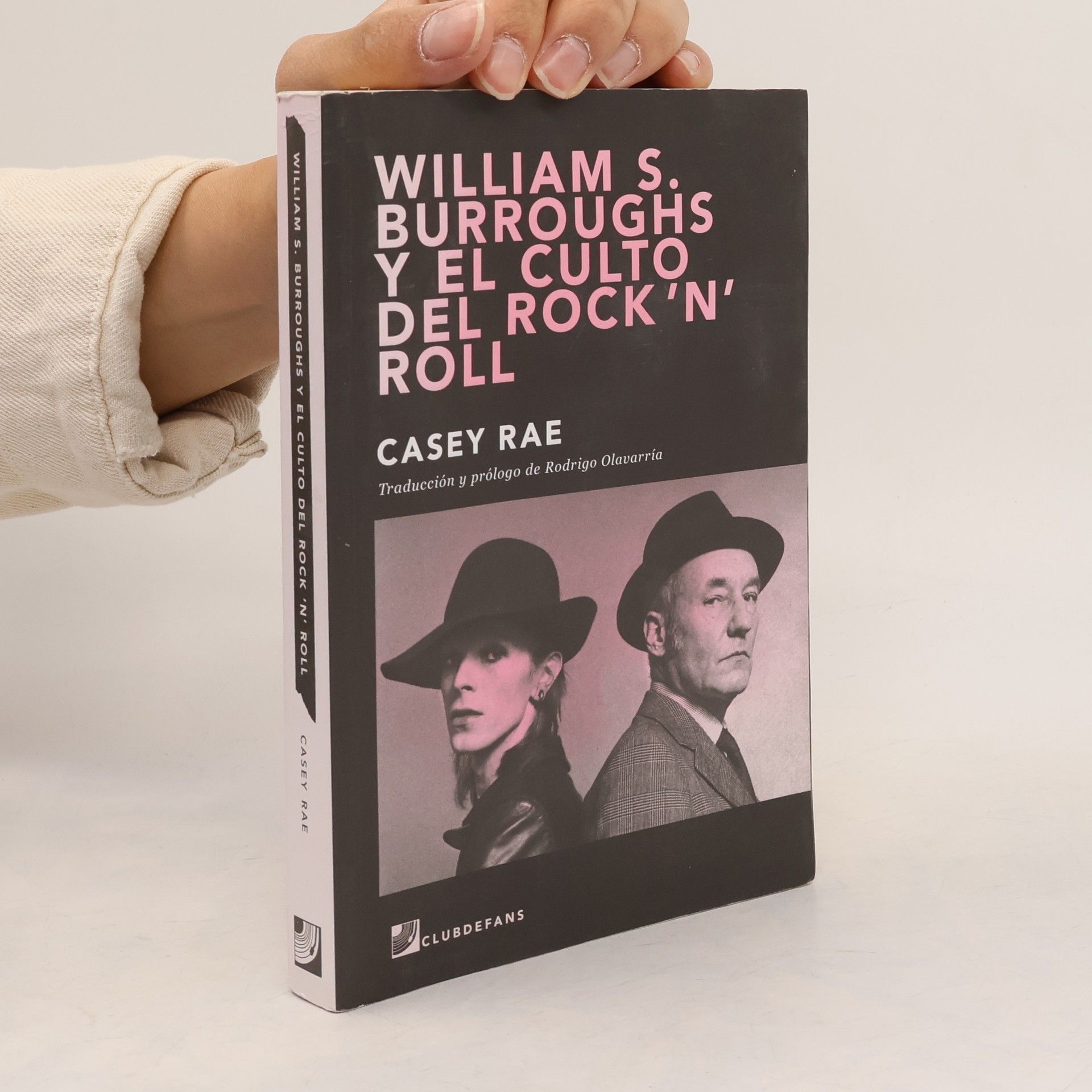 Casey Rae William S. Burroughs y el Culto del Rock 'n' Roll