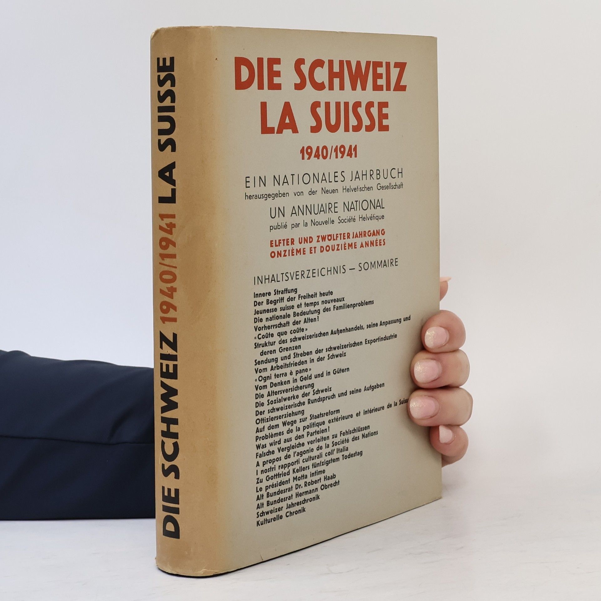 Autorenkollektiv Die Schweiz la Suisse 1940/1941