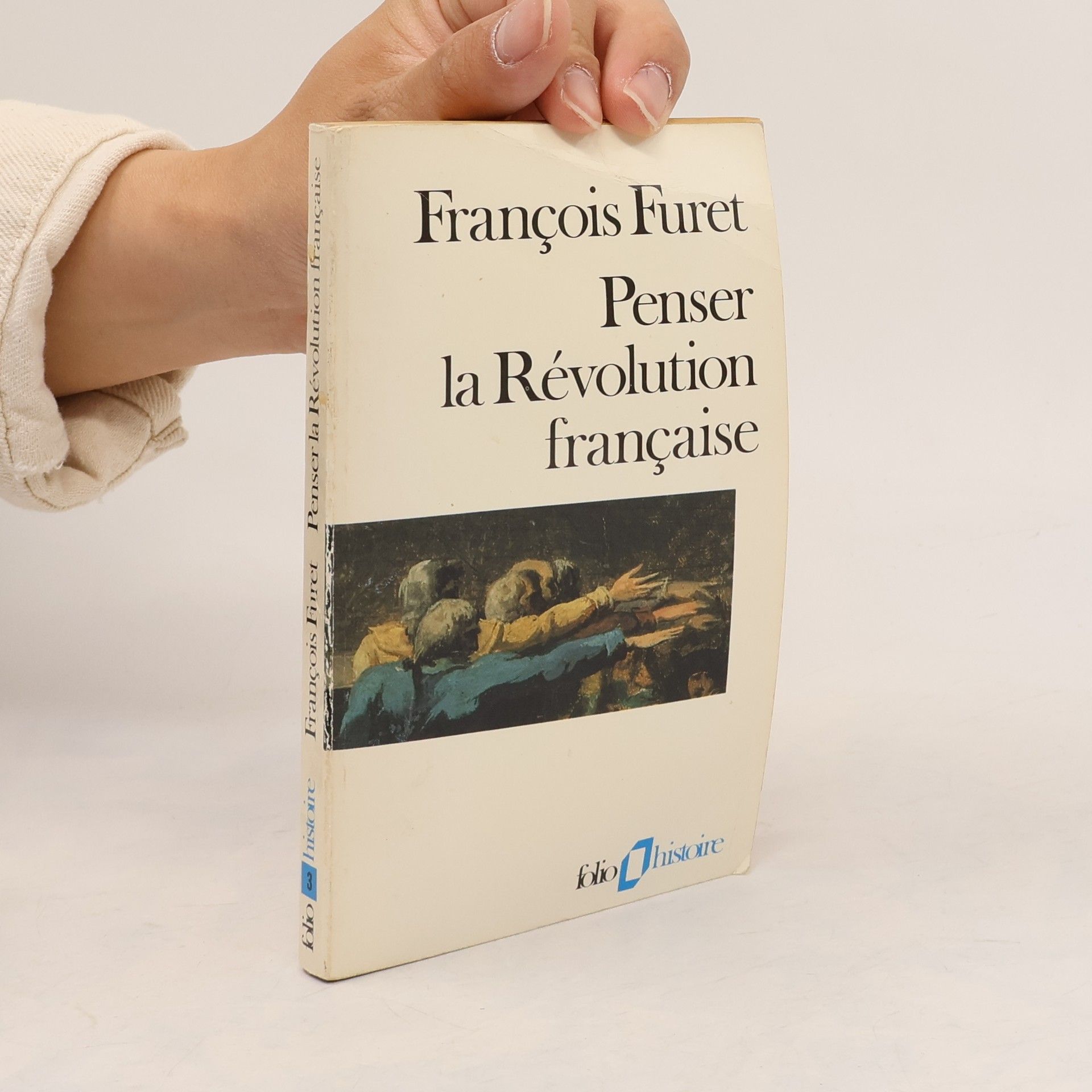 François Furet Penser la Révolution française