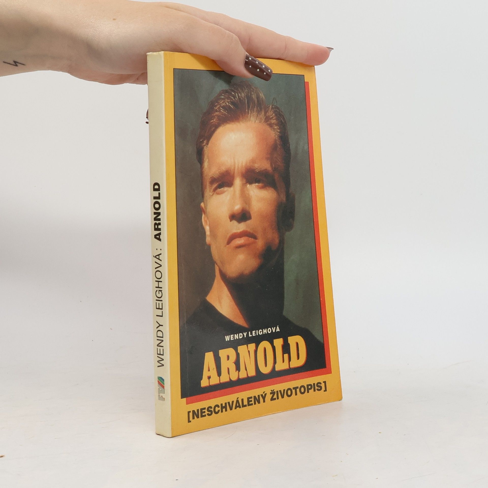 Wendy Leigh Arnold. Neschválený životopis