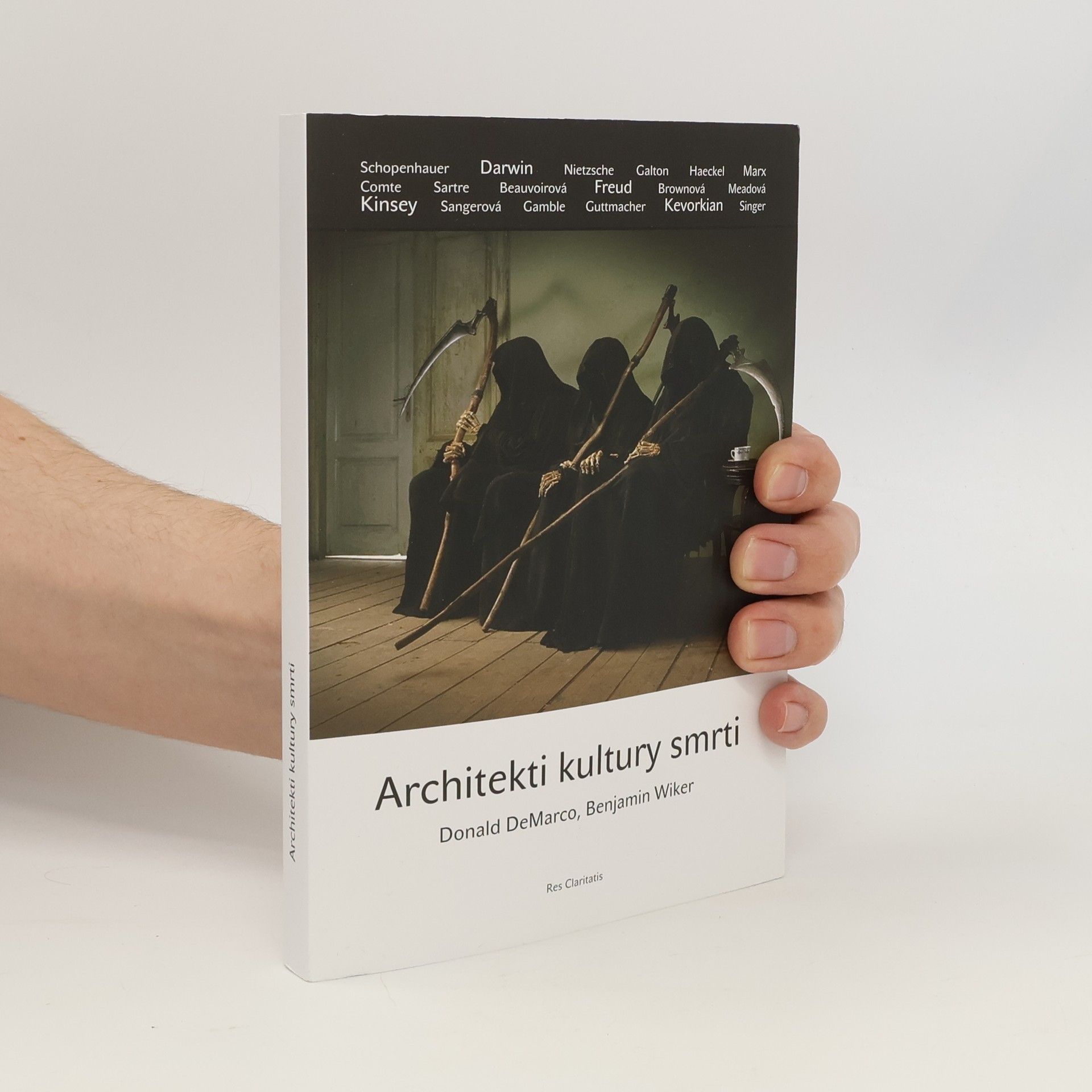 BENJAMIN WIKER Architekti kultury smrti