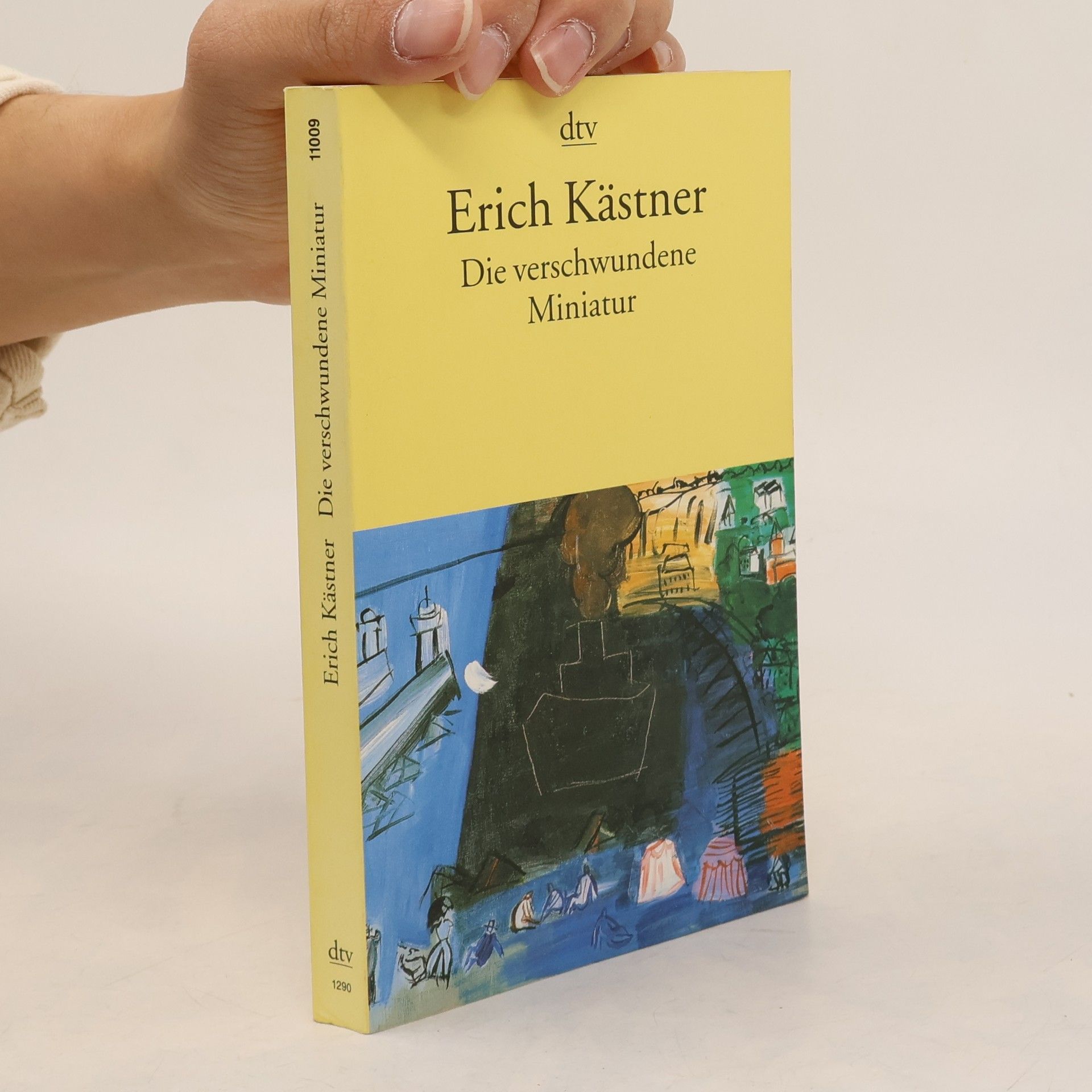 Erich Kästner Die Verschwundene Miniatur