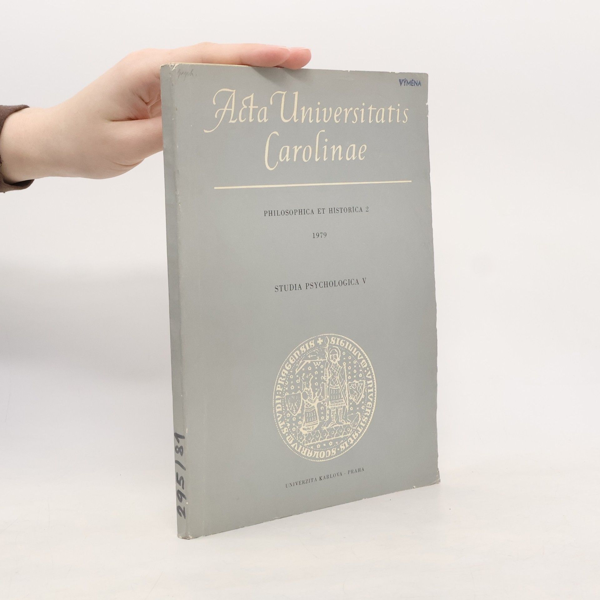 Various authors Acta Universitatis Carolinae. Philosophica et Historica 2 Studia philosophica V