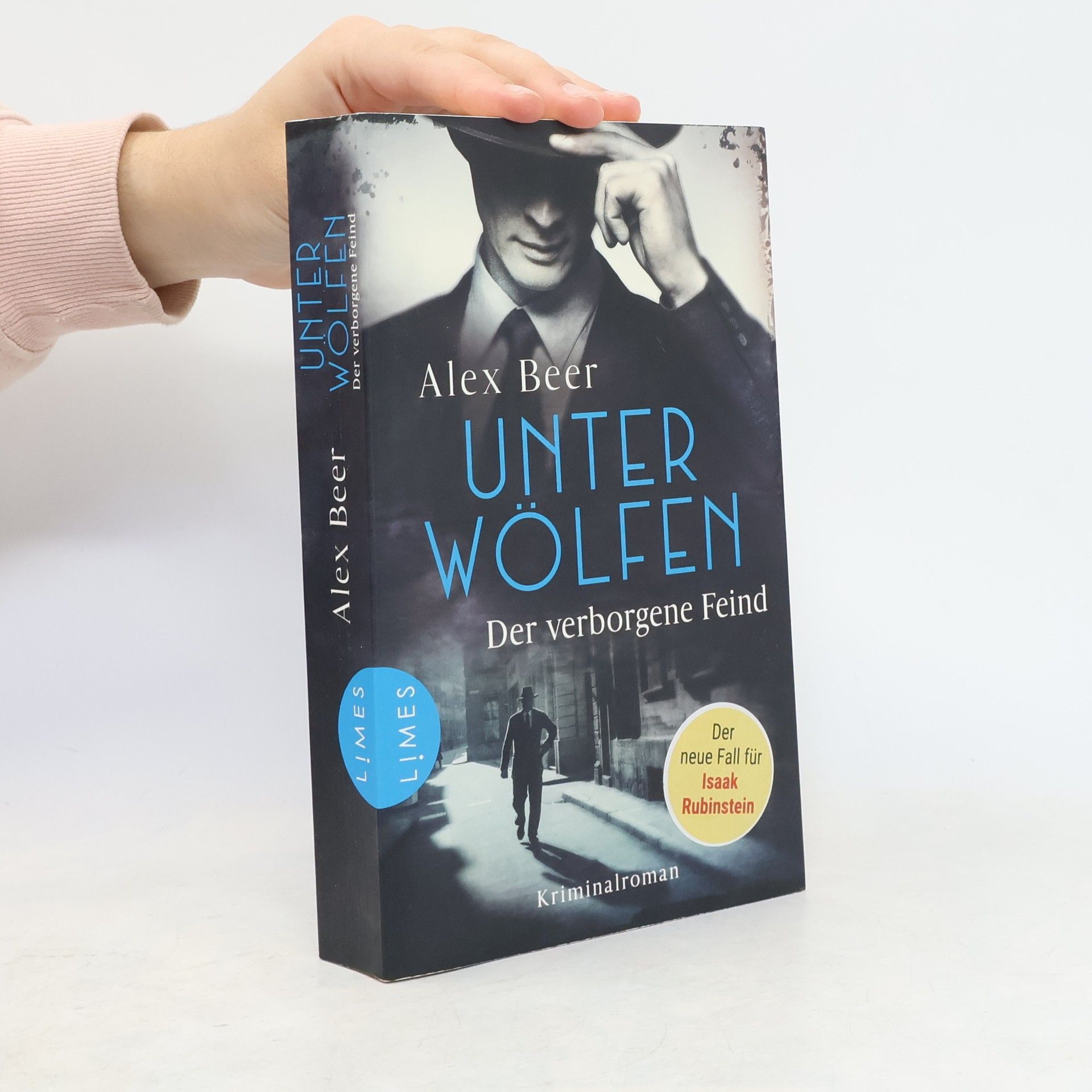 Alex Beer Unter Wölfen. Der verborgene Feind