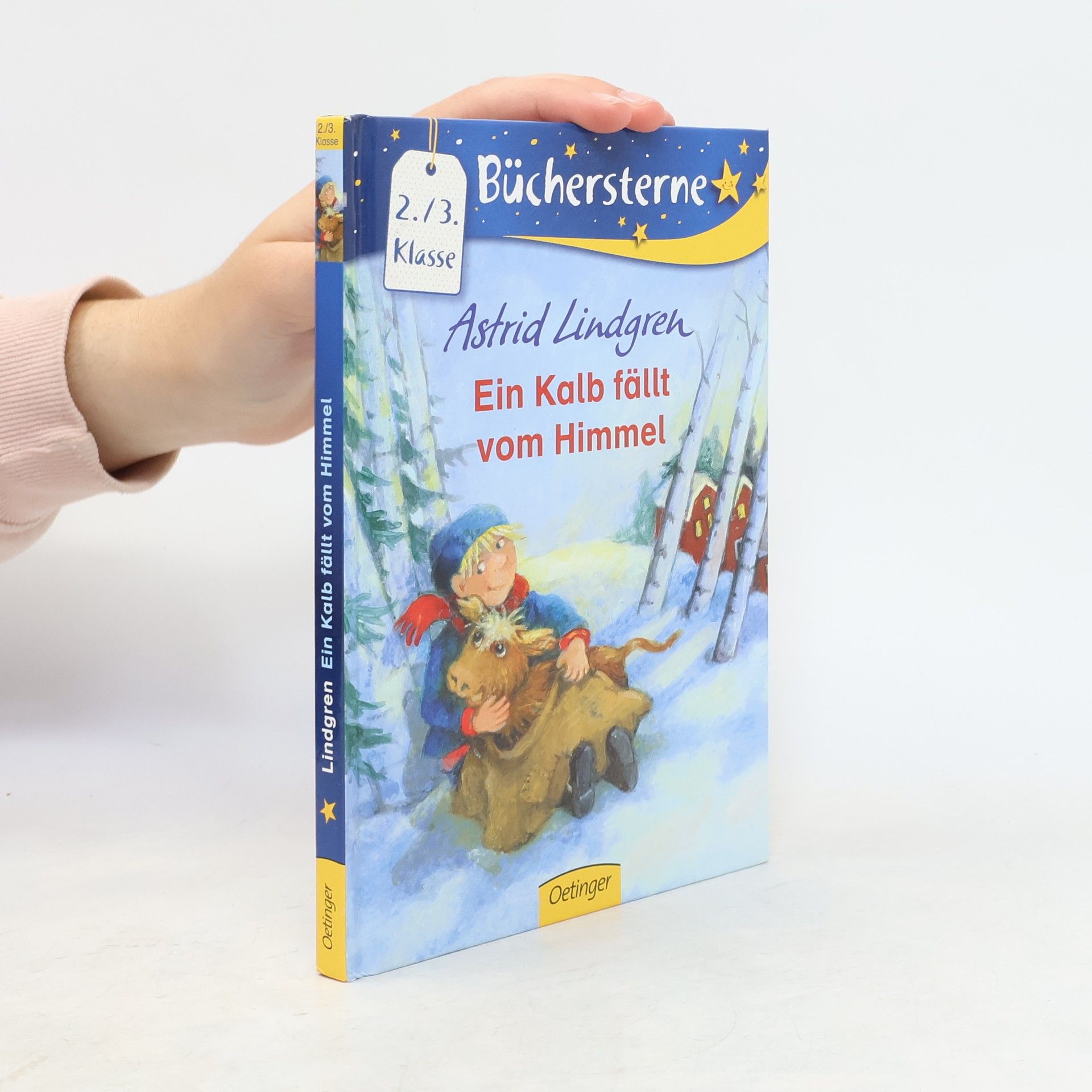 Astrid Lindgren Ein Kalb fällt vom Himmel