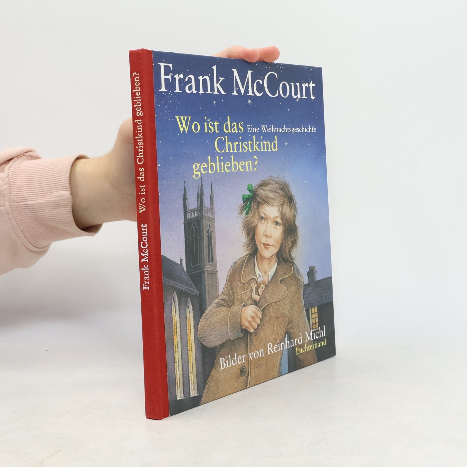 Frank McCourt Wo ist das Christkind geblieben?