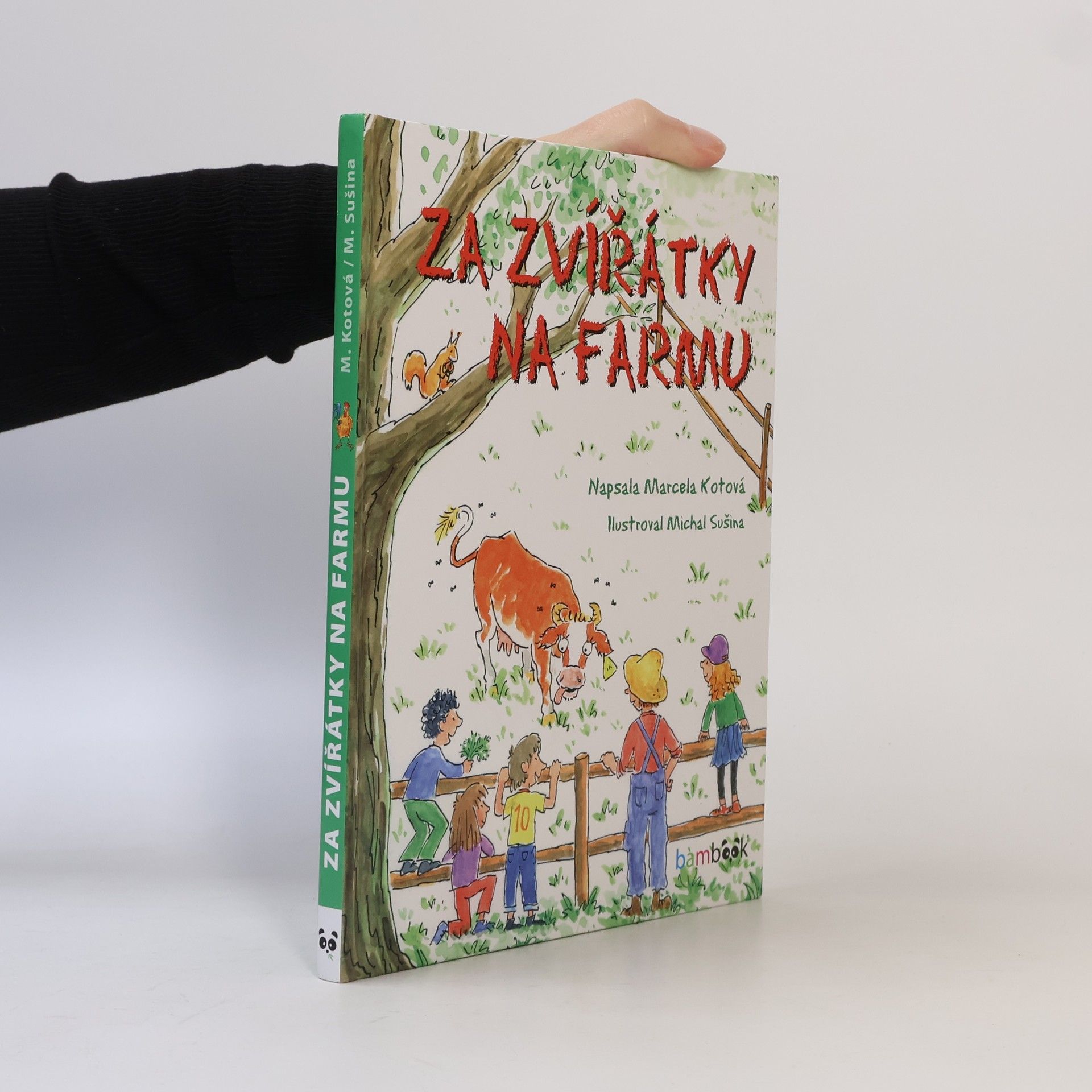 Marcela Kotová Za zvířátky na farmu