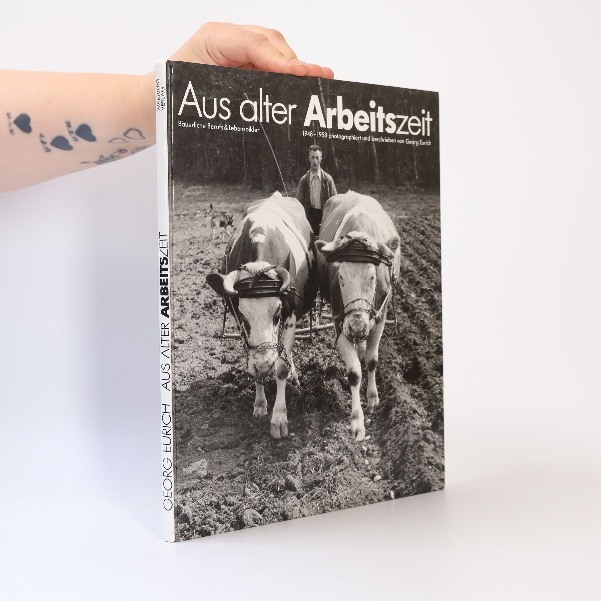 Georg Eurich Aus alter Arbeitszeit