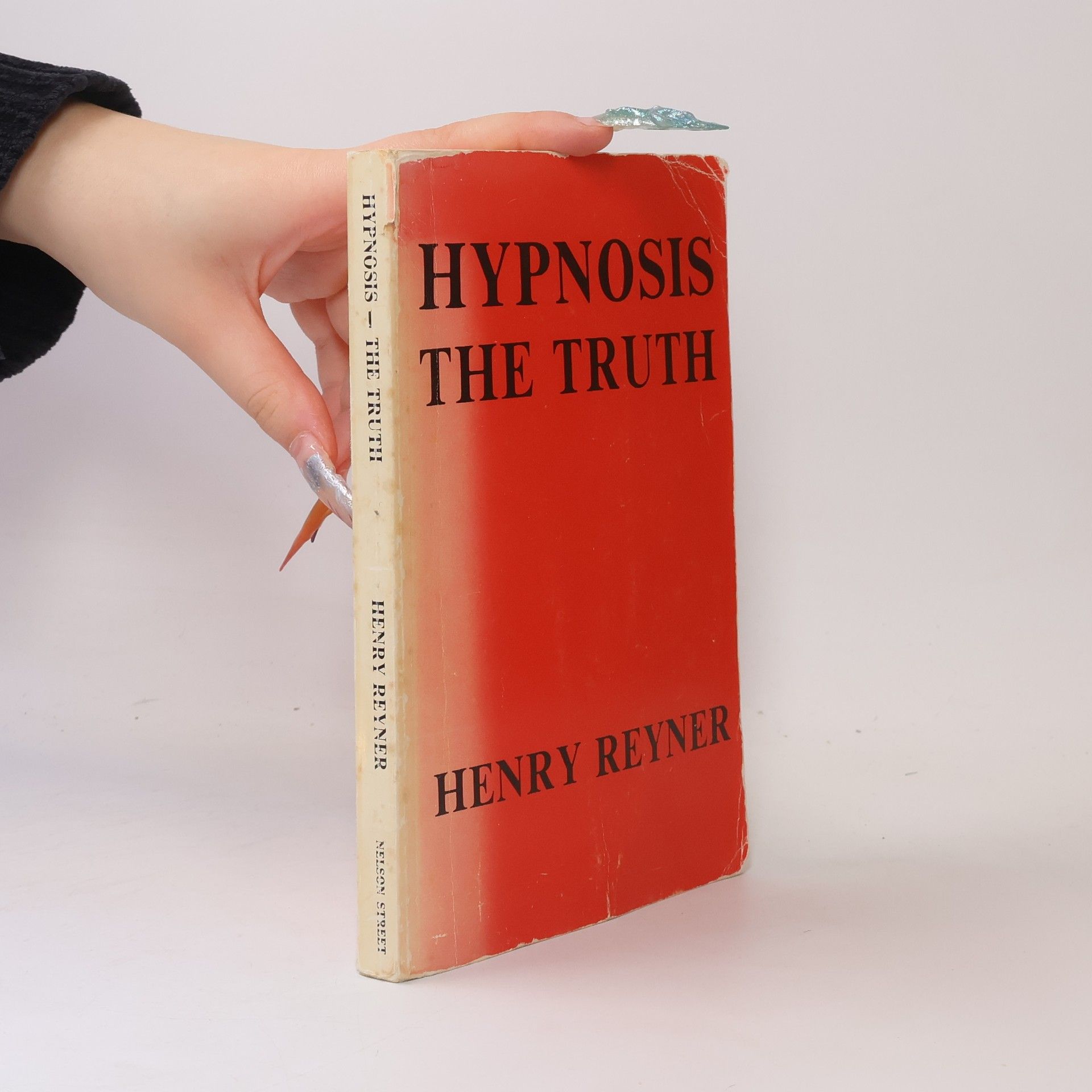 Henry Reyner Hypnosis - the Truth