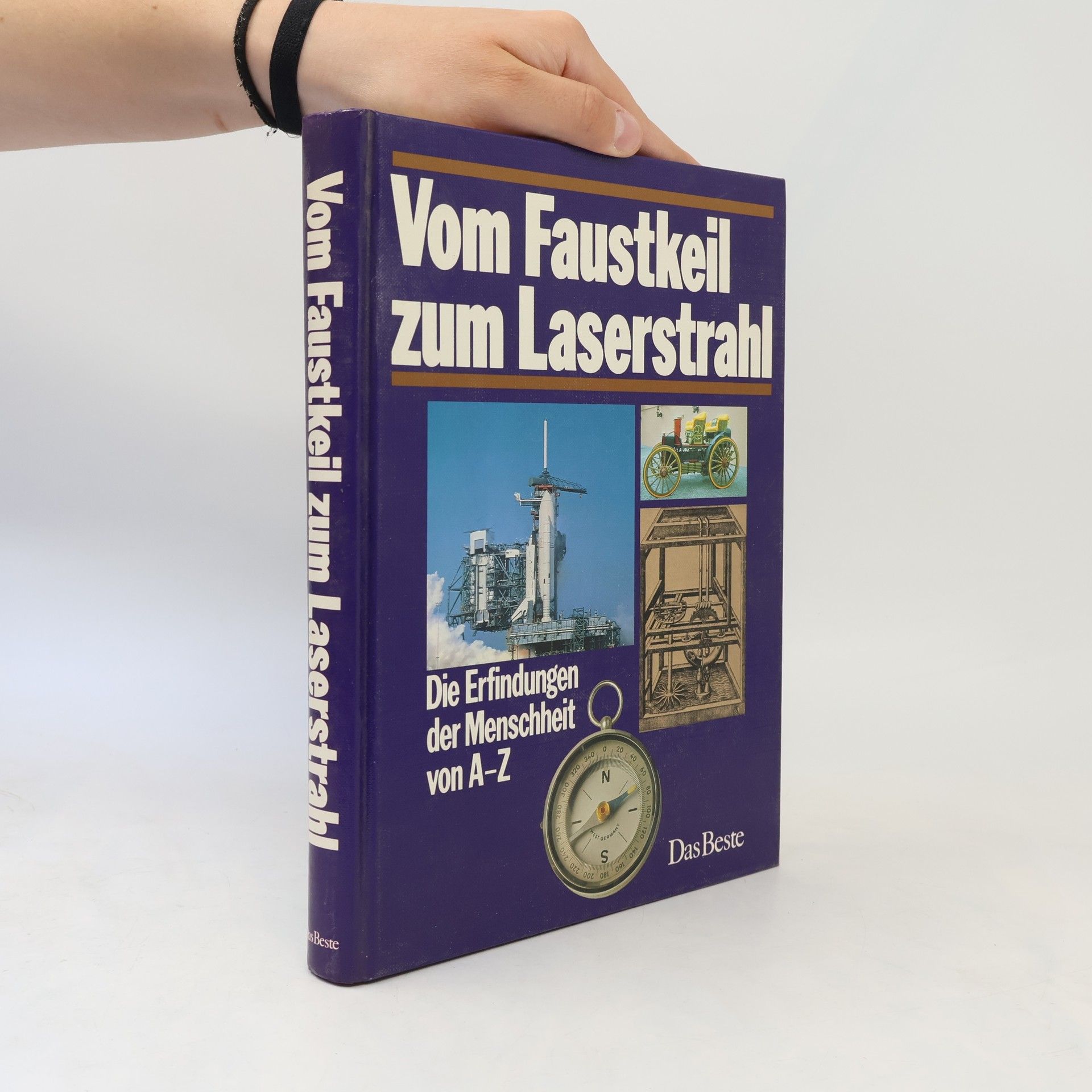 Various authors Vom Faustkeil zum Laserstrahl