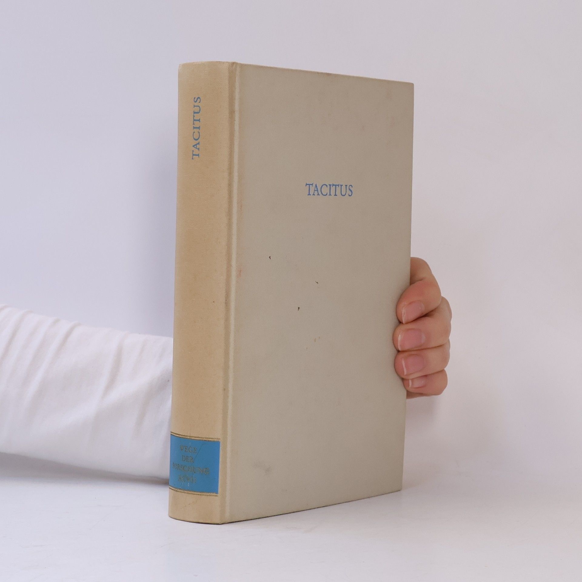 Wege der Forschung - 46: Tacitus