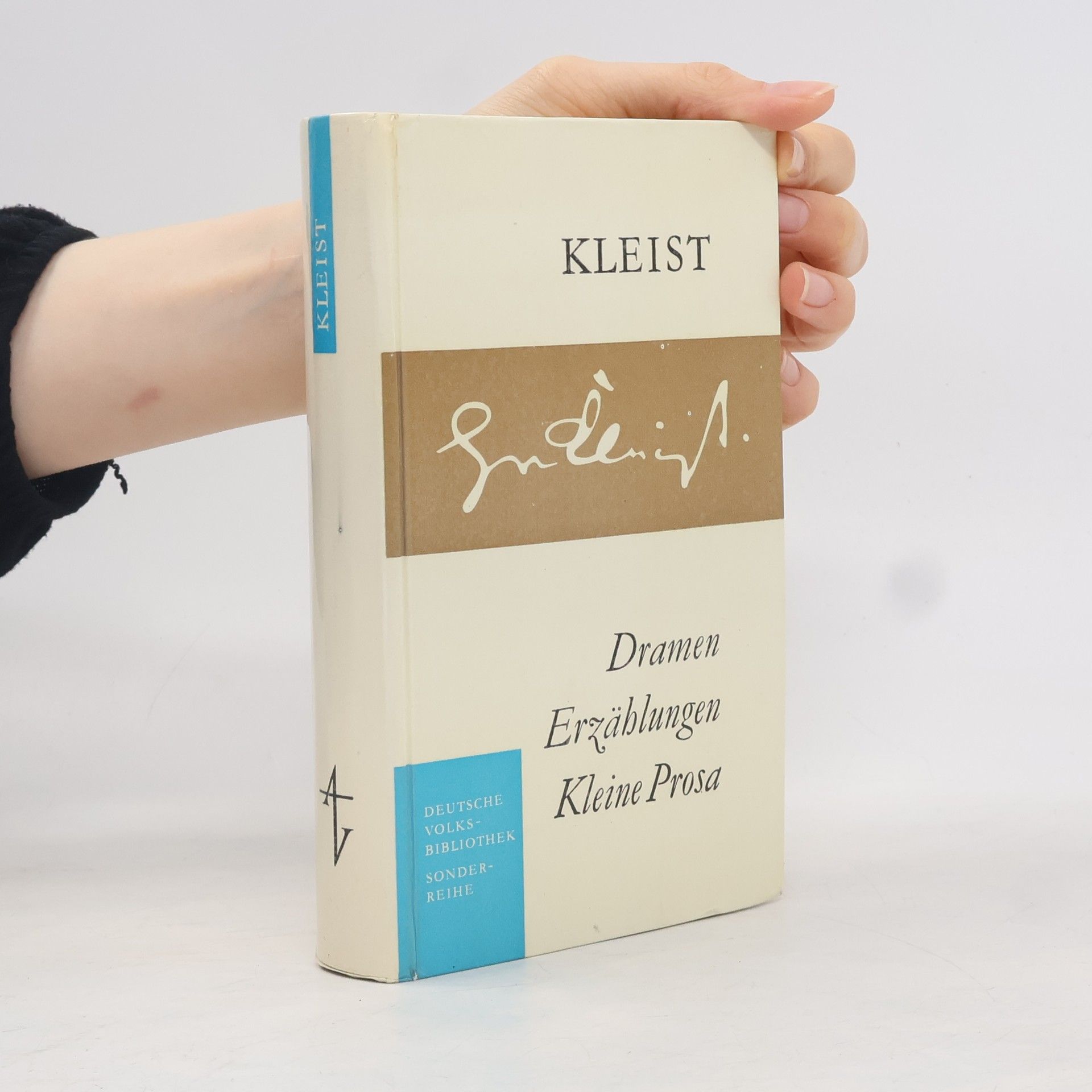 Heinrich von Kleist Dramen Erzählungen Kleine Prosa