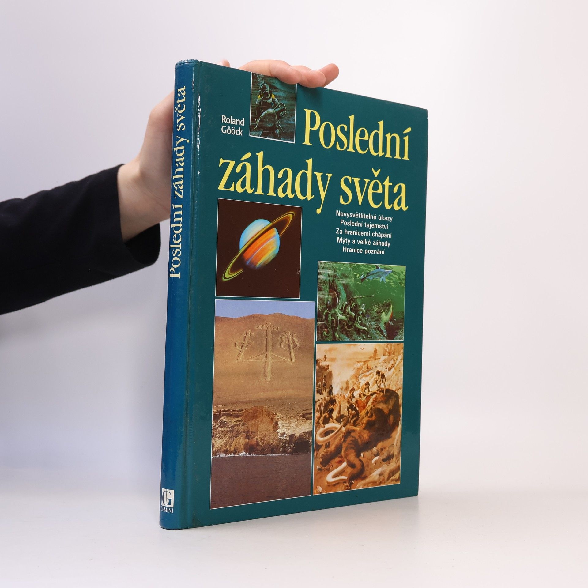 Roland Gööck Poslední záhady světa
