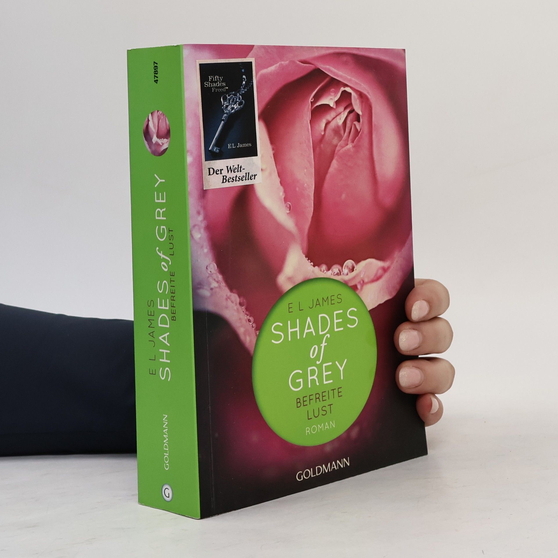 E. L. James Shades of Grey. Befreite Lust