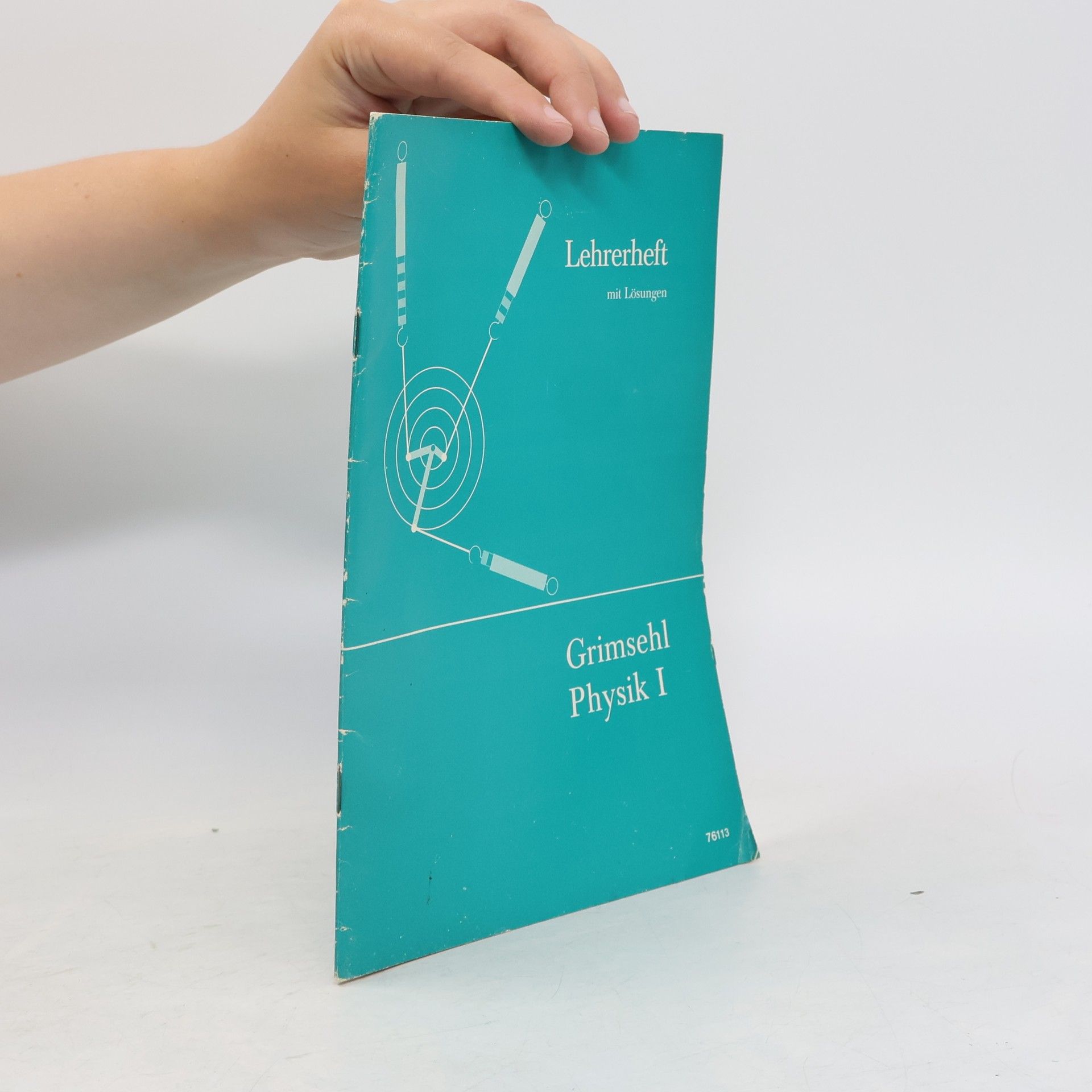 Autorenkollektiv Grimsehl Physik I. Lehrerheft