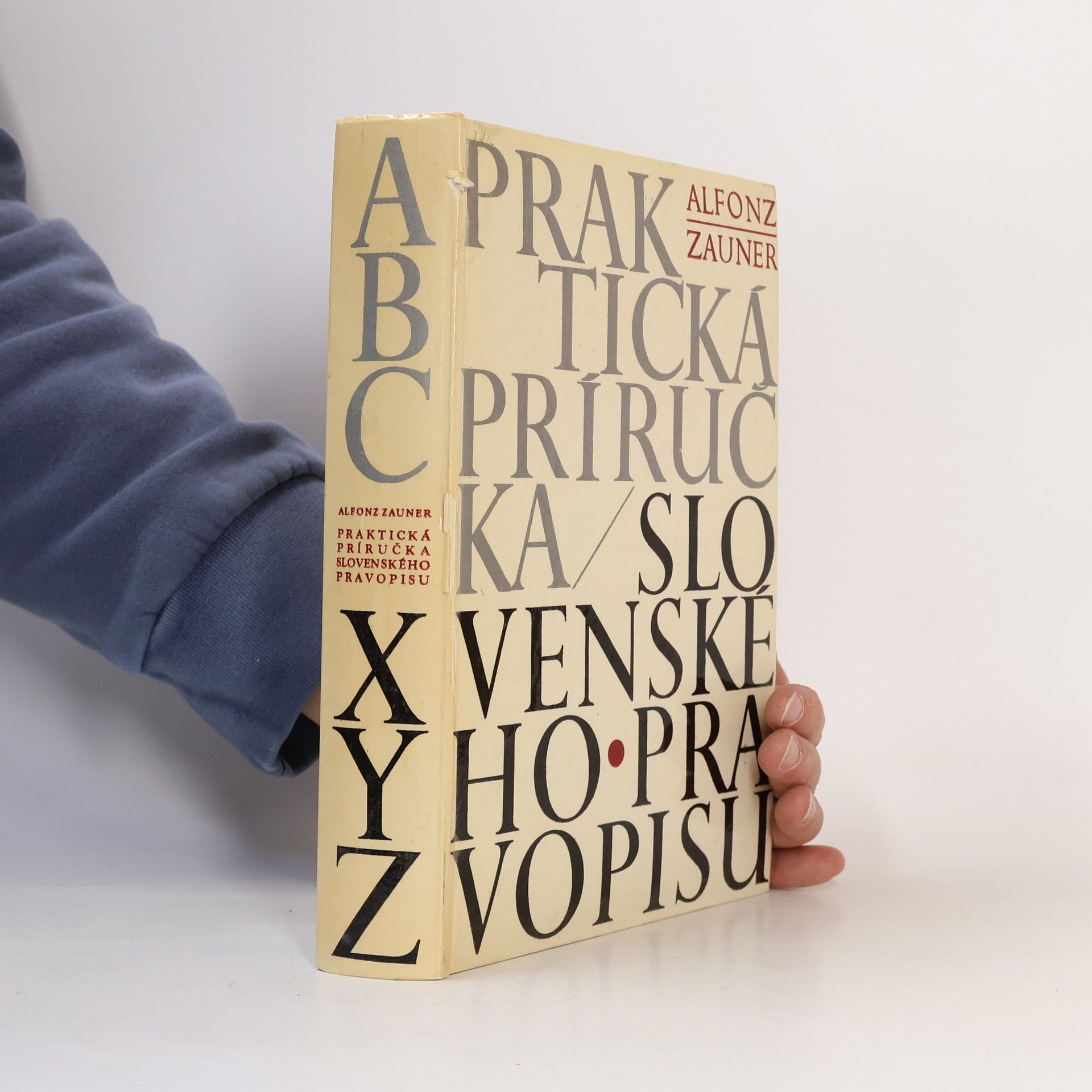 Alfonz Zauner Praktická príručka slovenského pravopisu