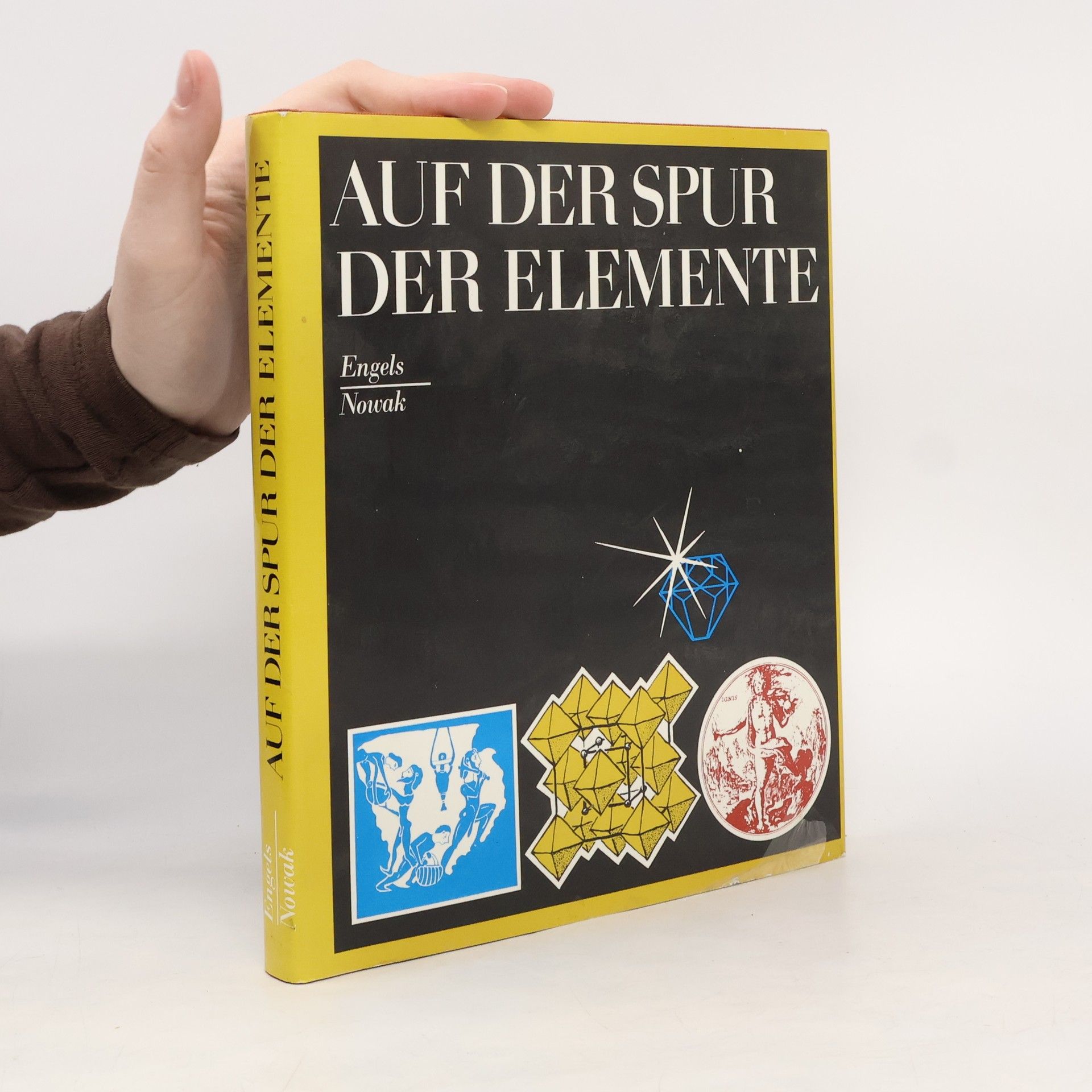 Alois Nowak Auf der Spur der Elemente