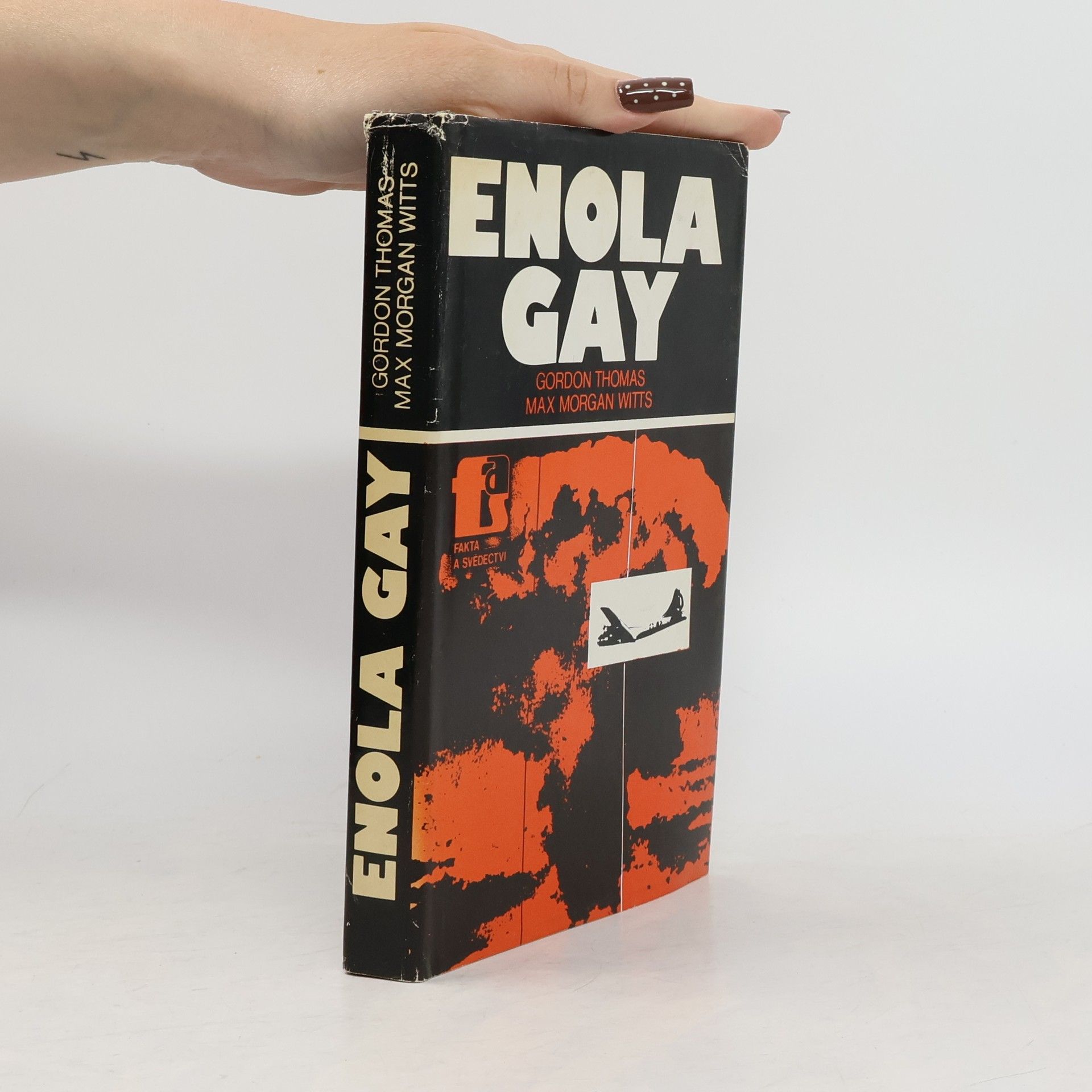 Gordon Thomas Enola Gay