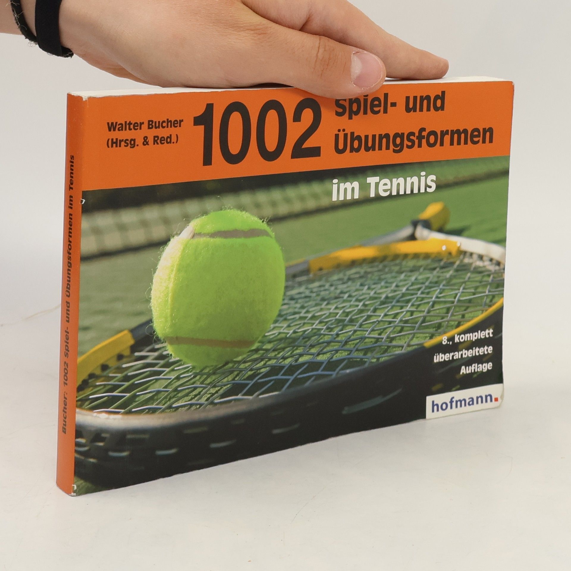 Walter Bucher 1002 Spiel- und Übungsformen im Tennis