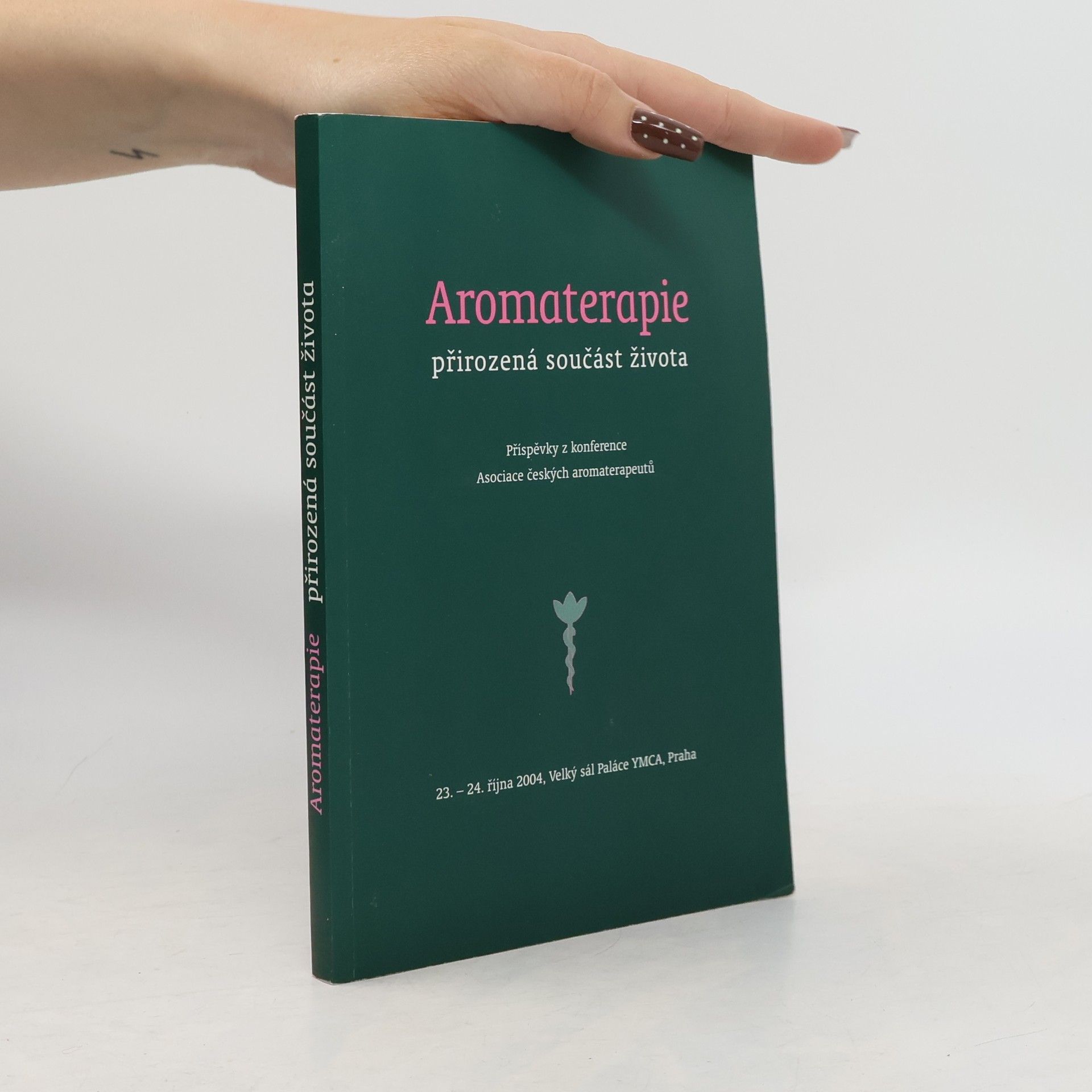 Autorenkollektiv Aromaterapie přirozená součást života