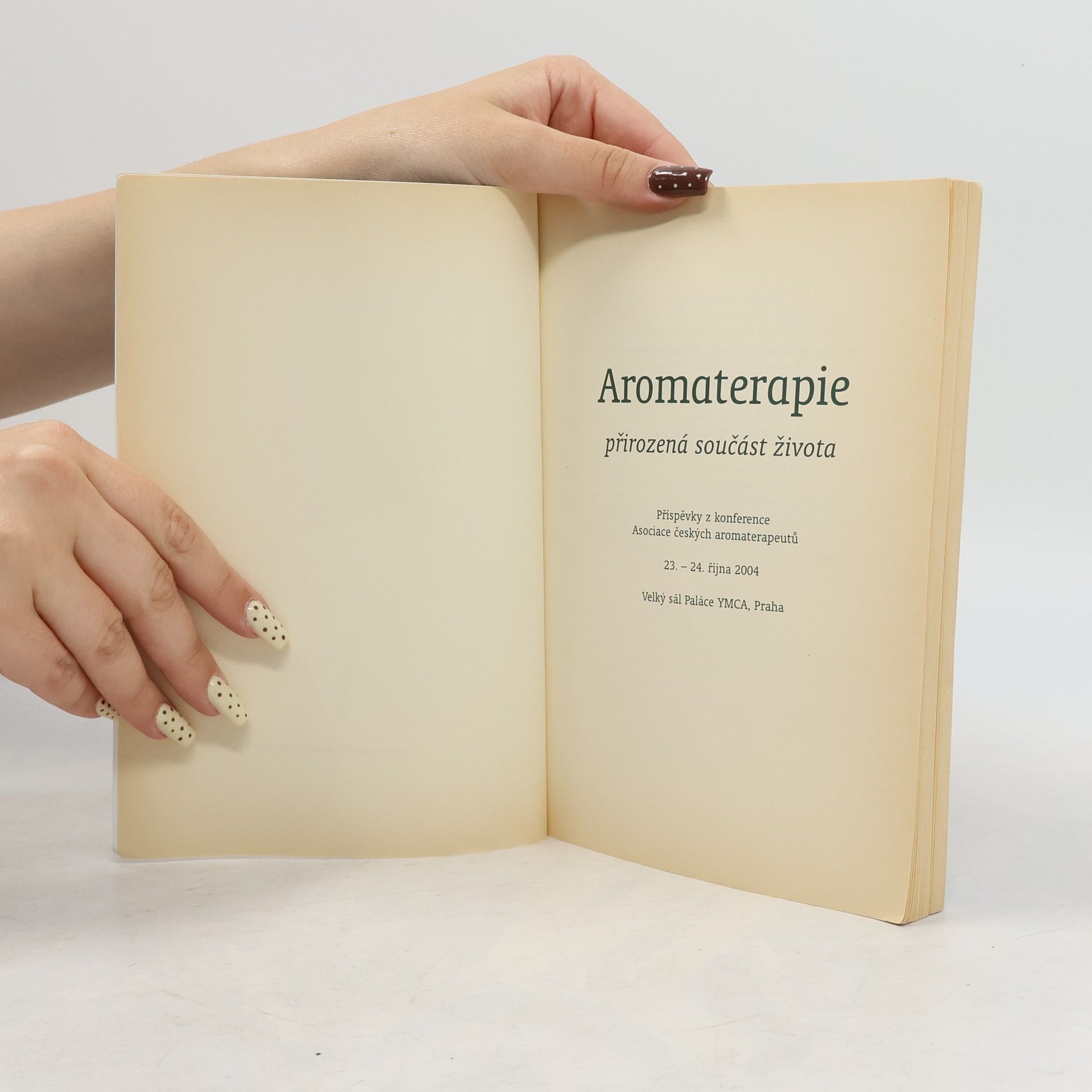 Kolektiv autorů Aromaterapie přirozená součást života