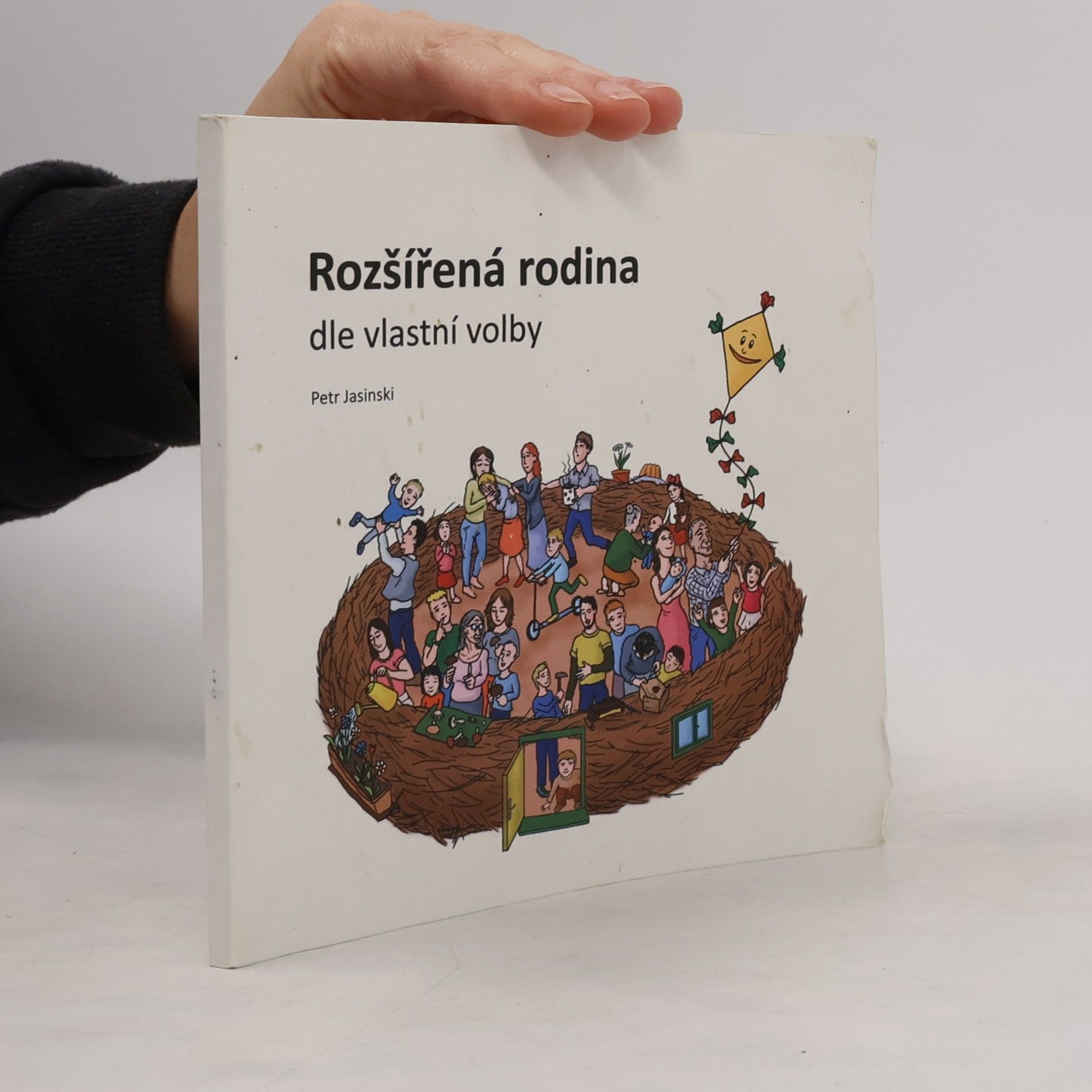 Petr Jasinski Rozšířená rodina dle vlastní volby