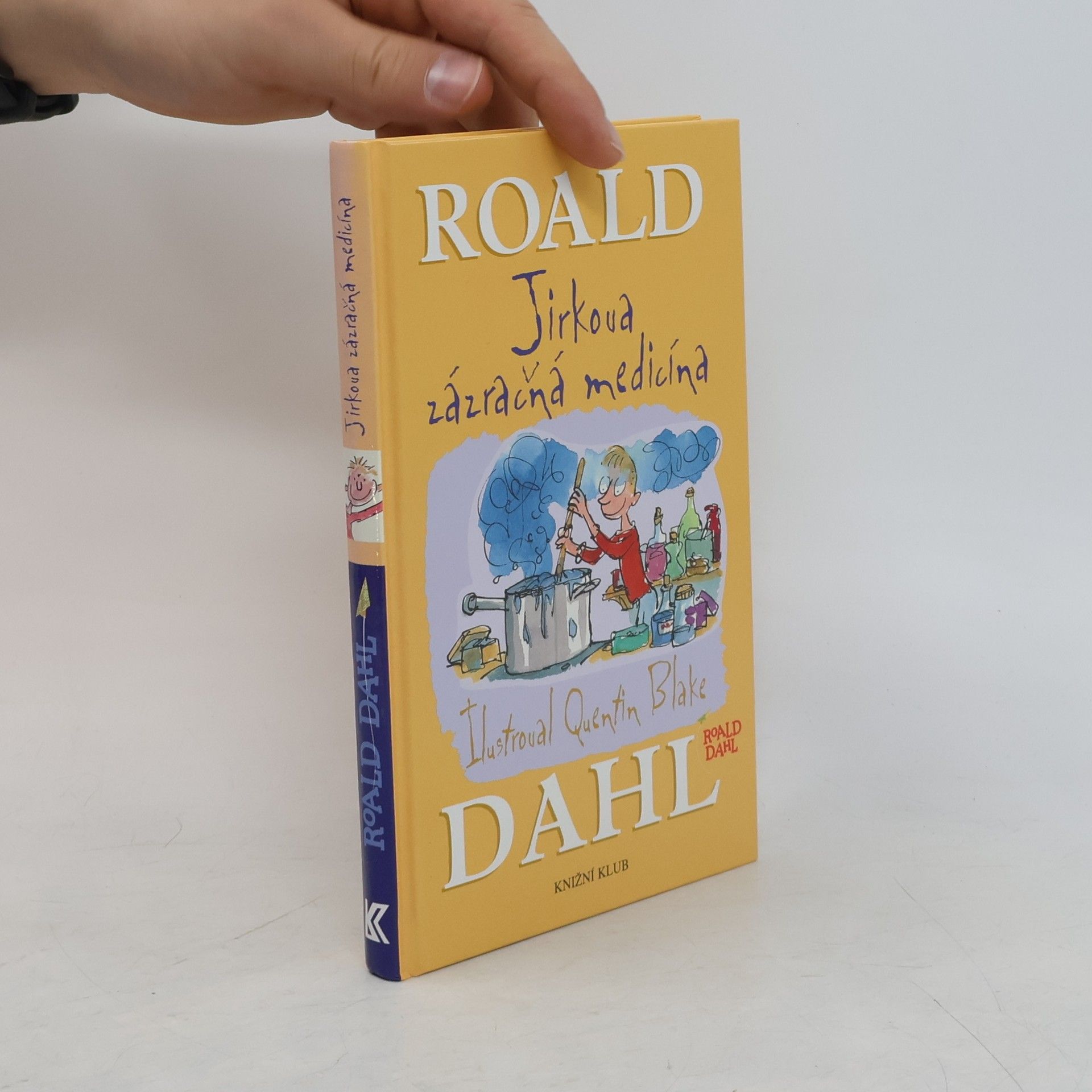 Roald Dahl Jirkova zázračná medicína