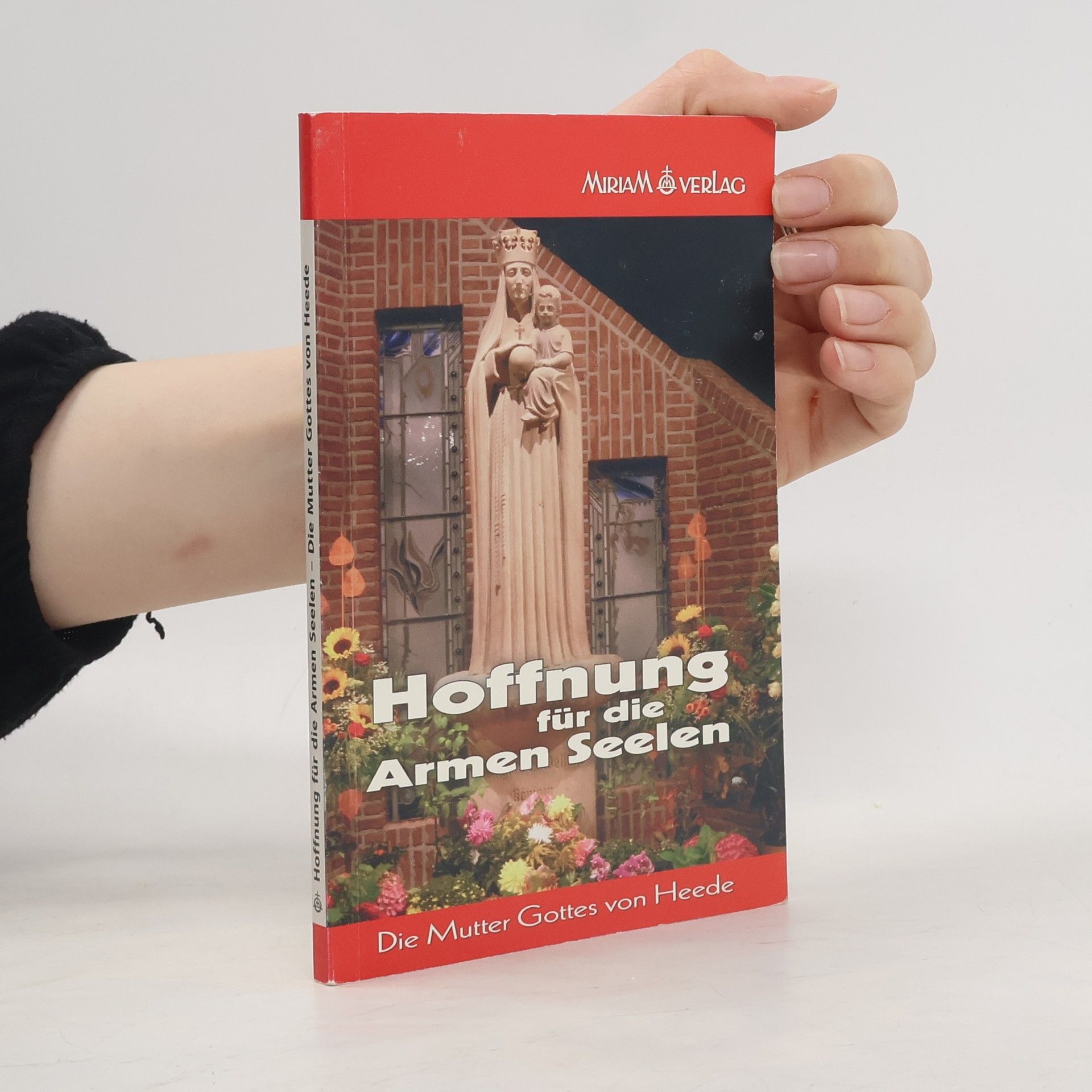 Maria Kuis Hoffnung für die armen Seelen