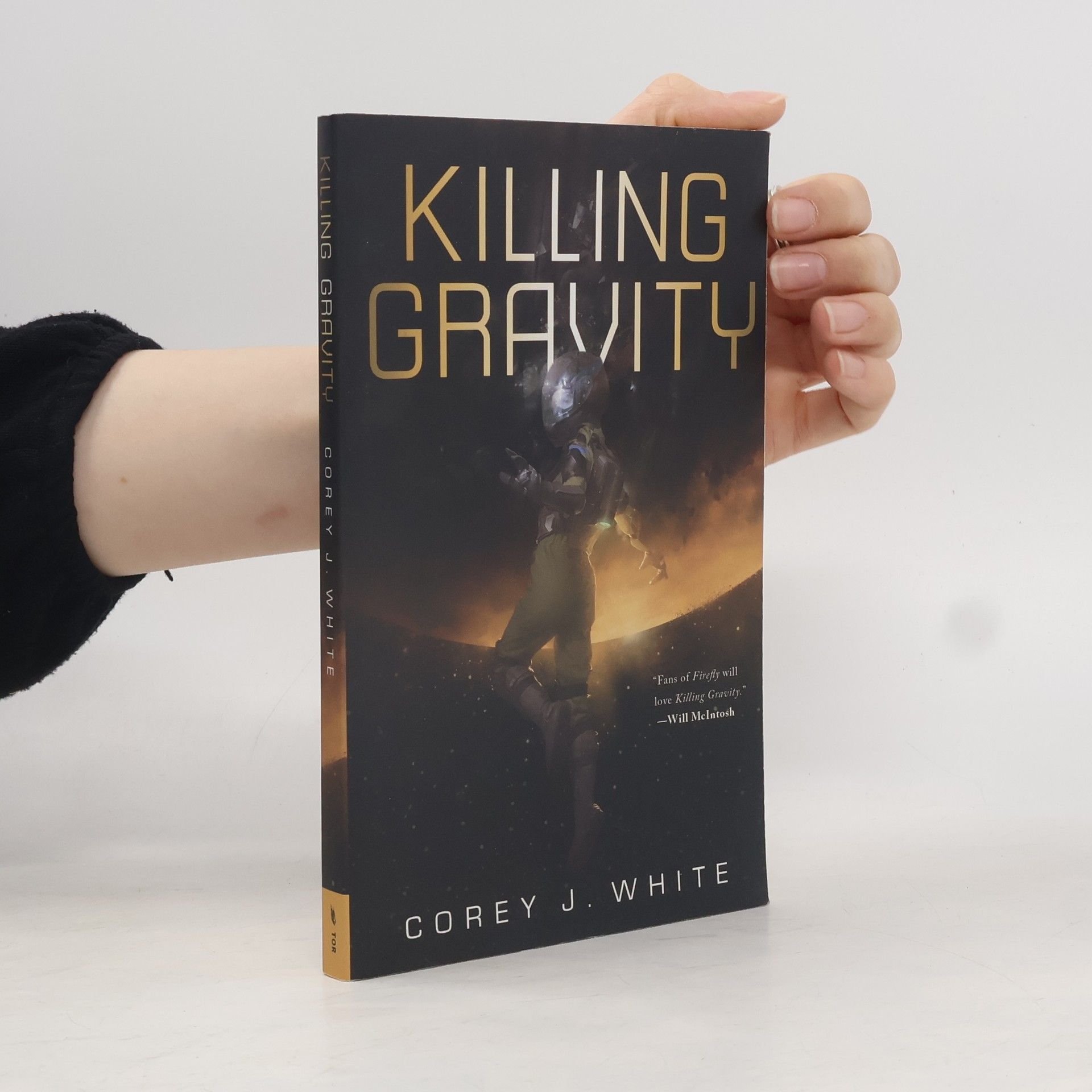 Corey J. White The Voidwitch Saga: Killing Gravity