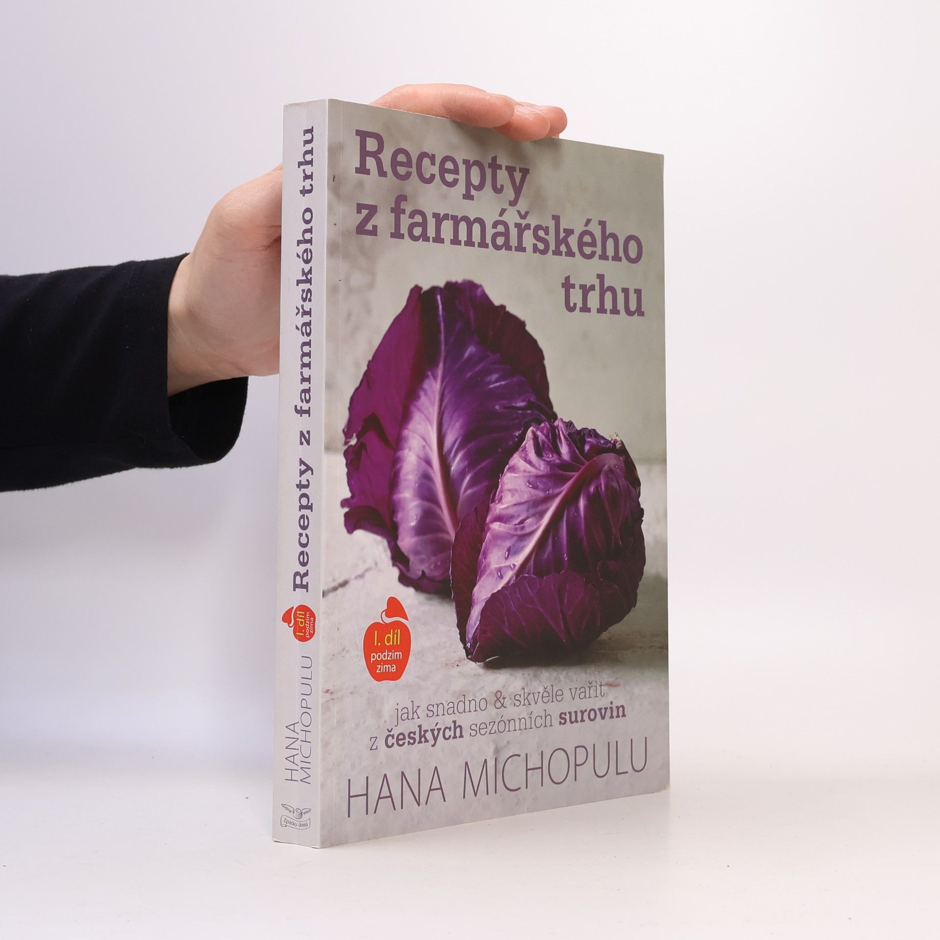 Hana Michopulu Recepty z farmářského trhu
