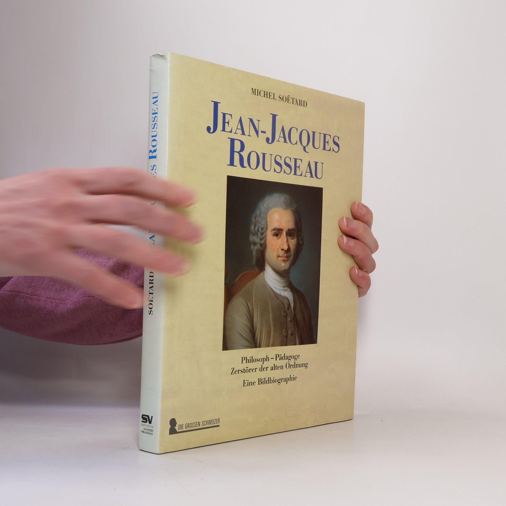 Michel Soëtard Jean-Jacques Rousseau