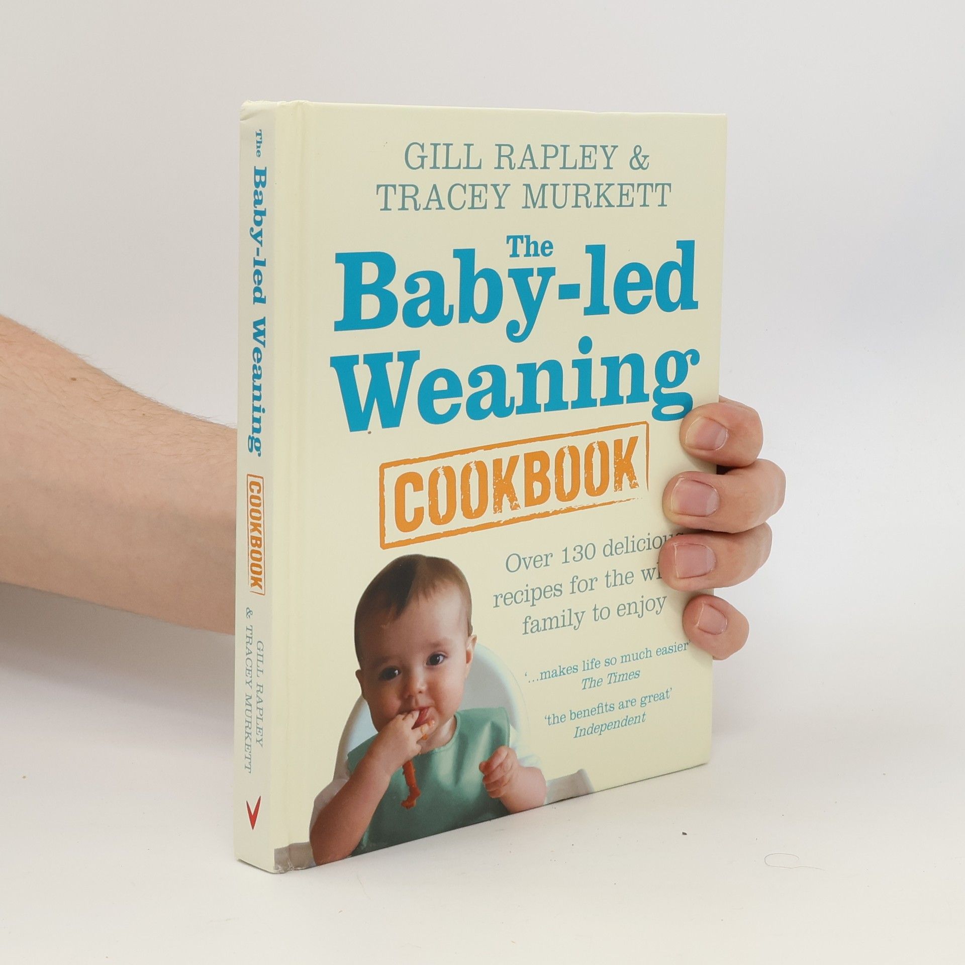 Tracey Murkett The Baby-Led Weaning Cookbook