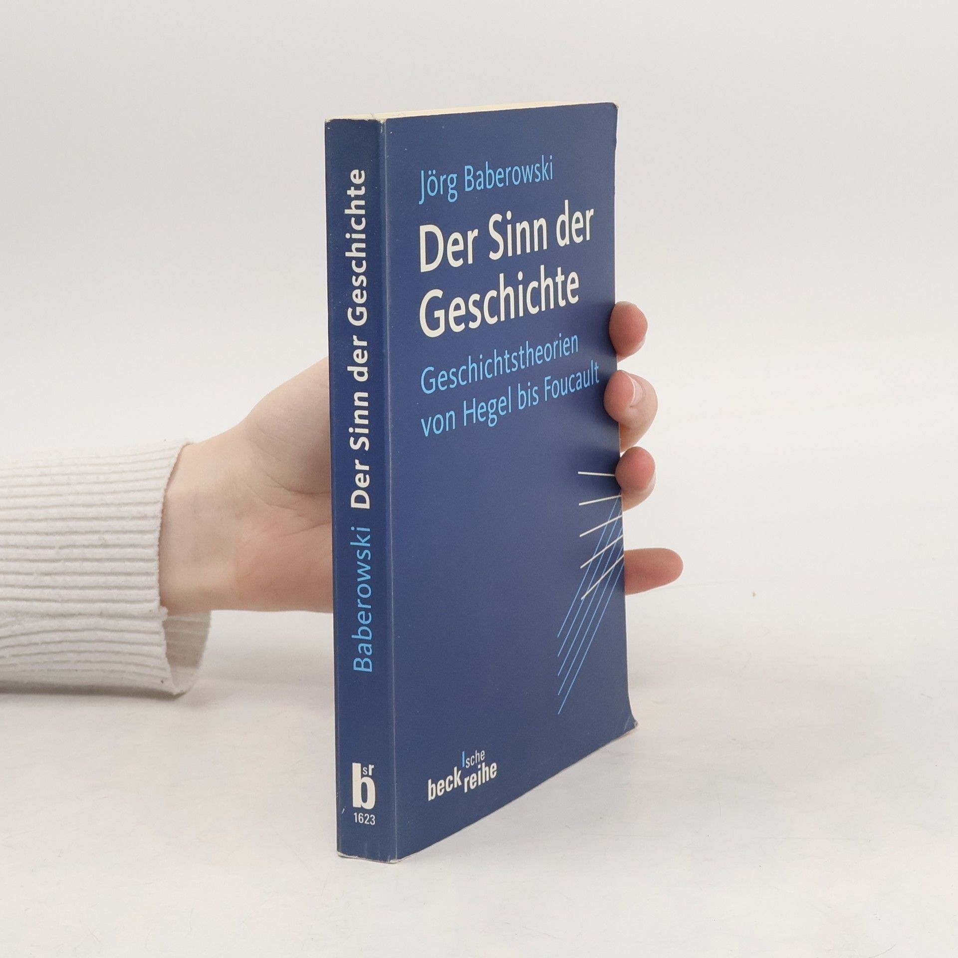 Jörg Baberowski Der Sinn der Geschichte