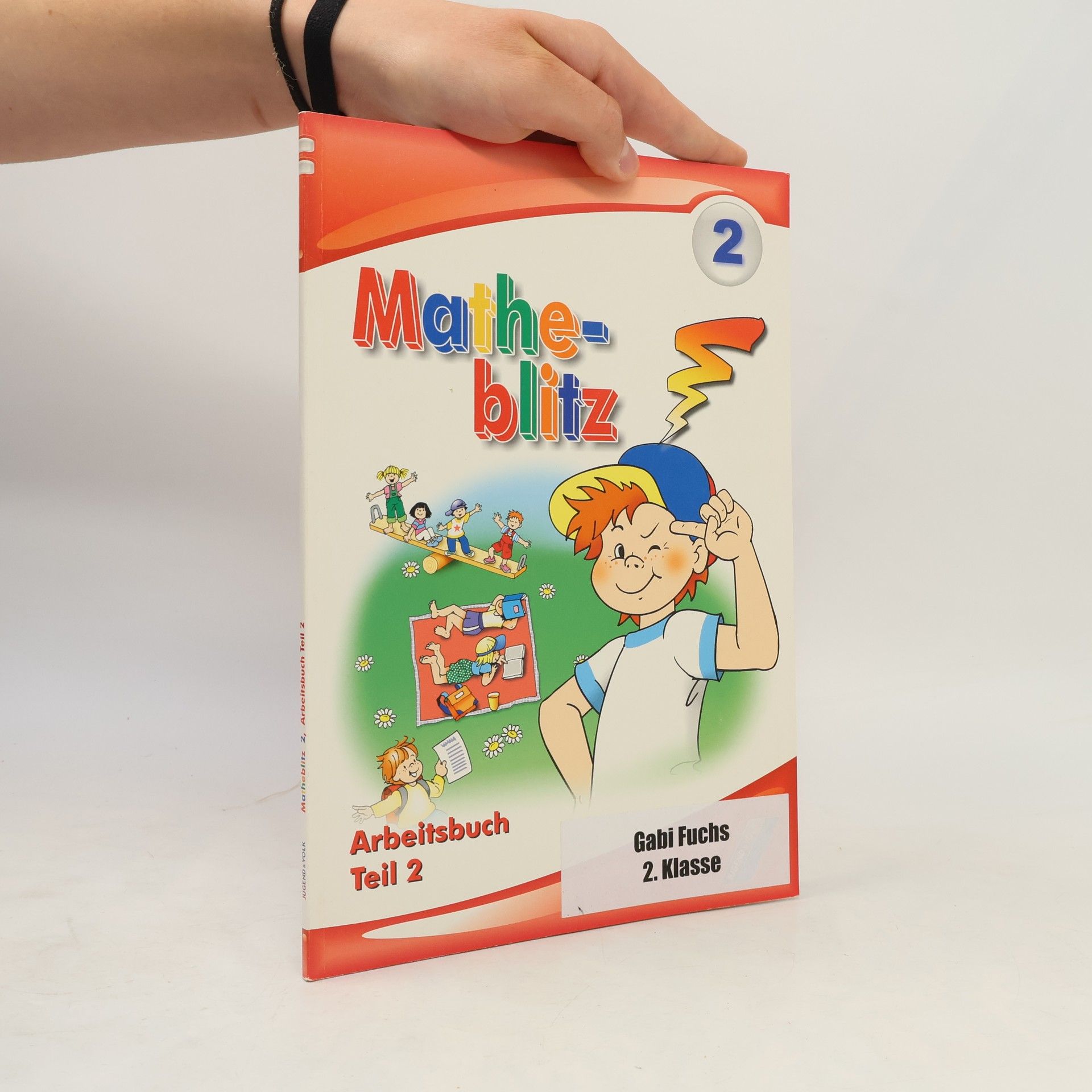 Gabi Fuchs Mathe-Blitz. Teil 2