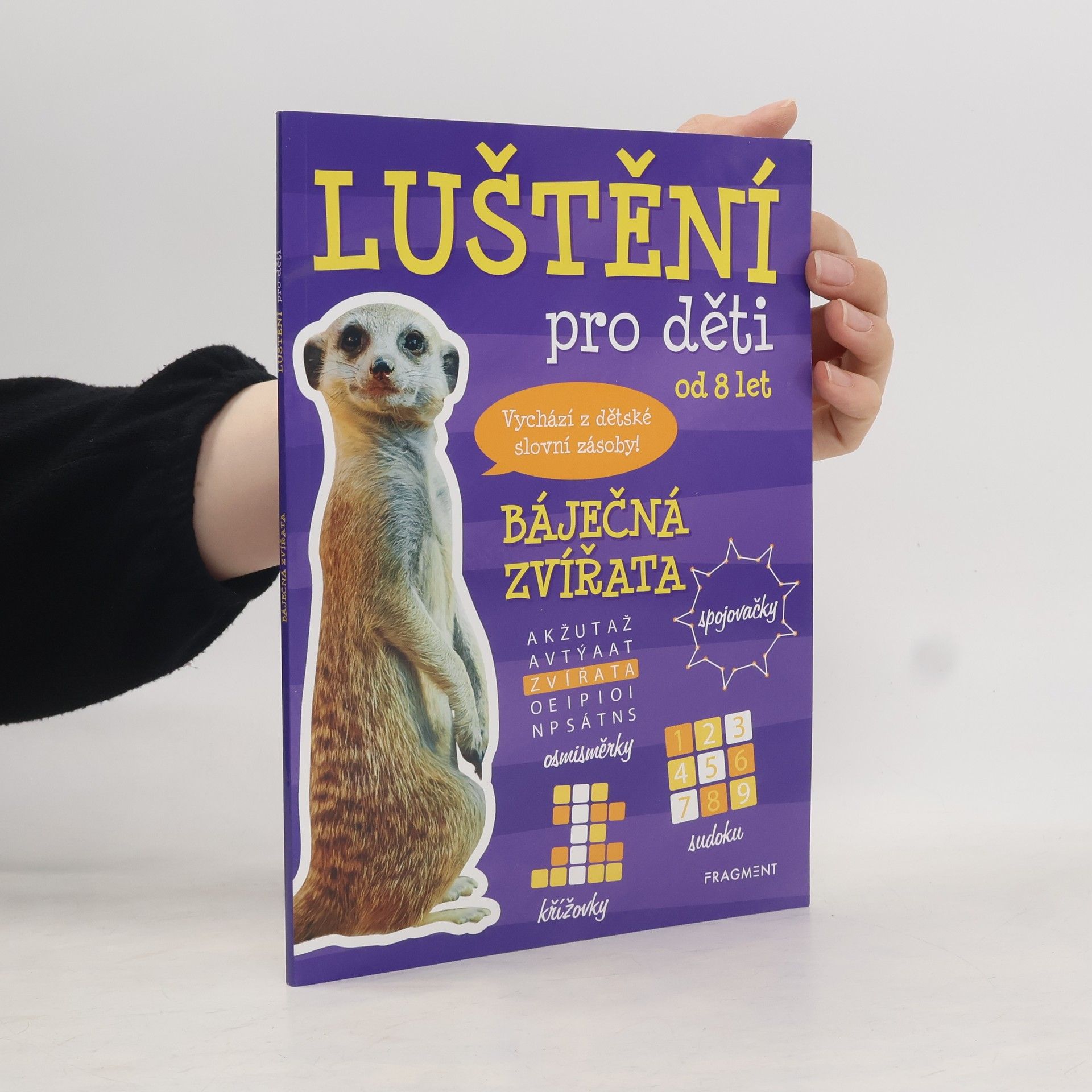 Autorenkollektiv Luštění pro děti od 8 let: Báječná zvířata