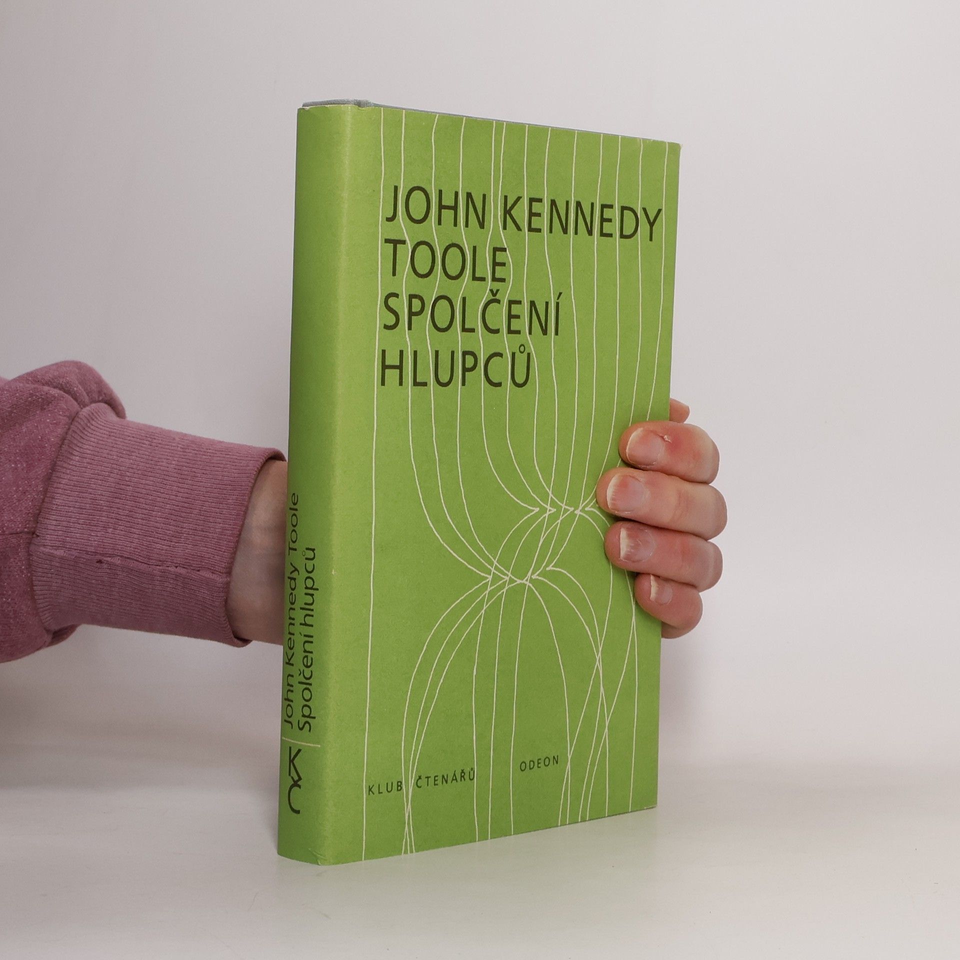 John Kennedy Toole Spolčení hlupců
