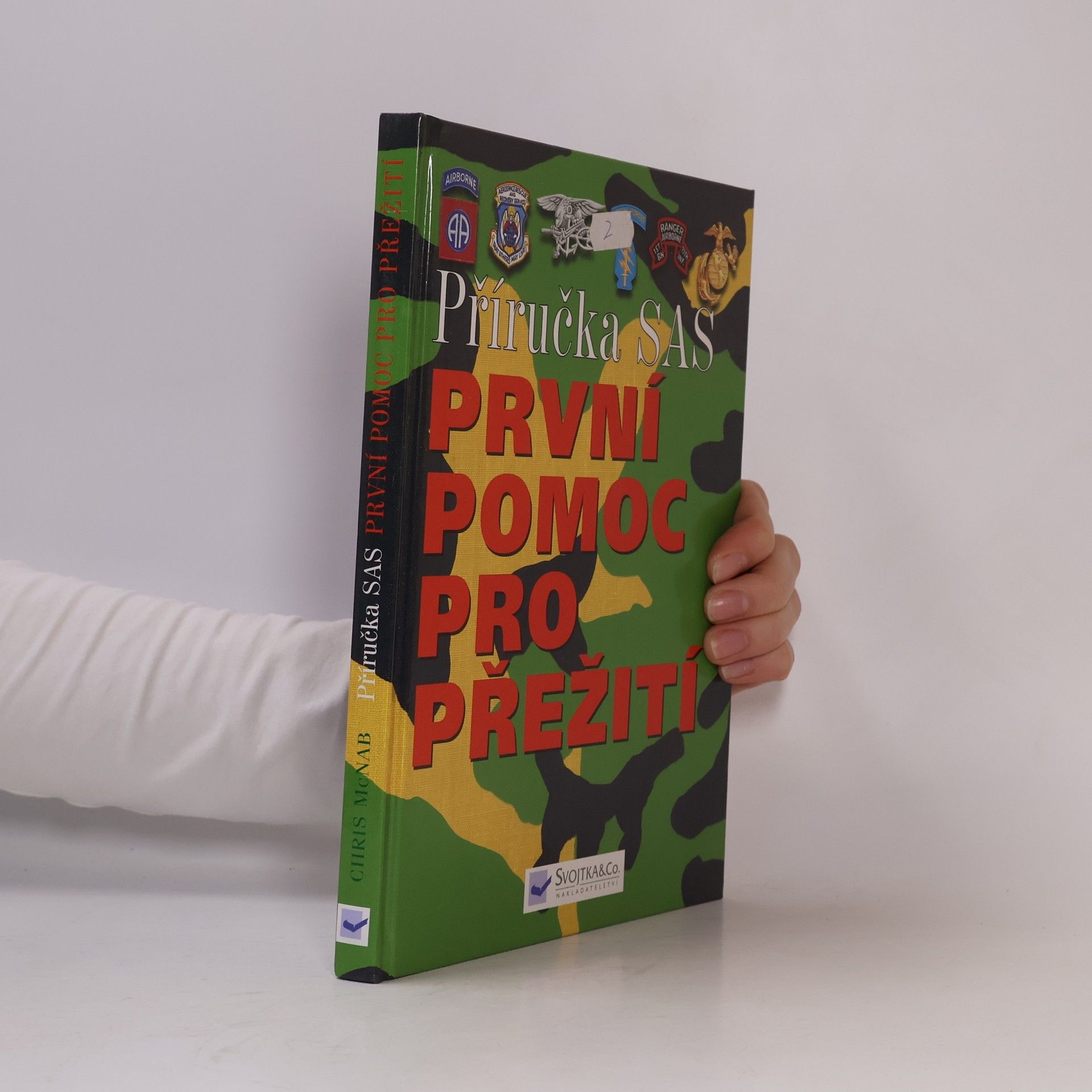 Chris McNab Příručka SAS : první pomoc pro přežití