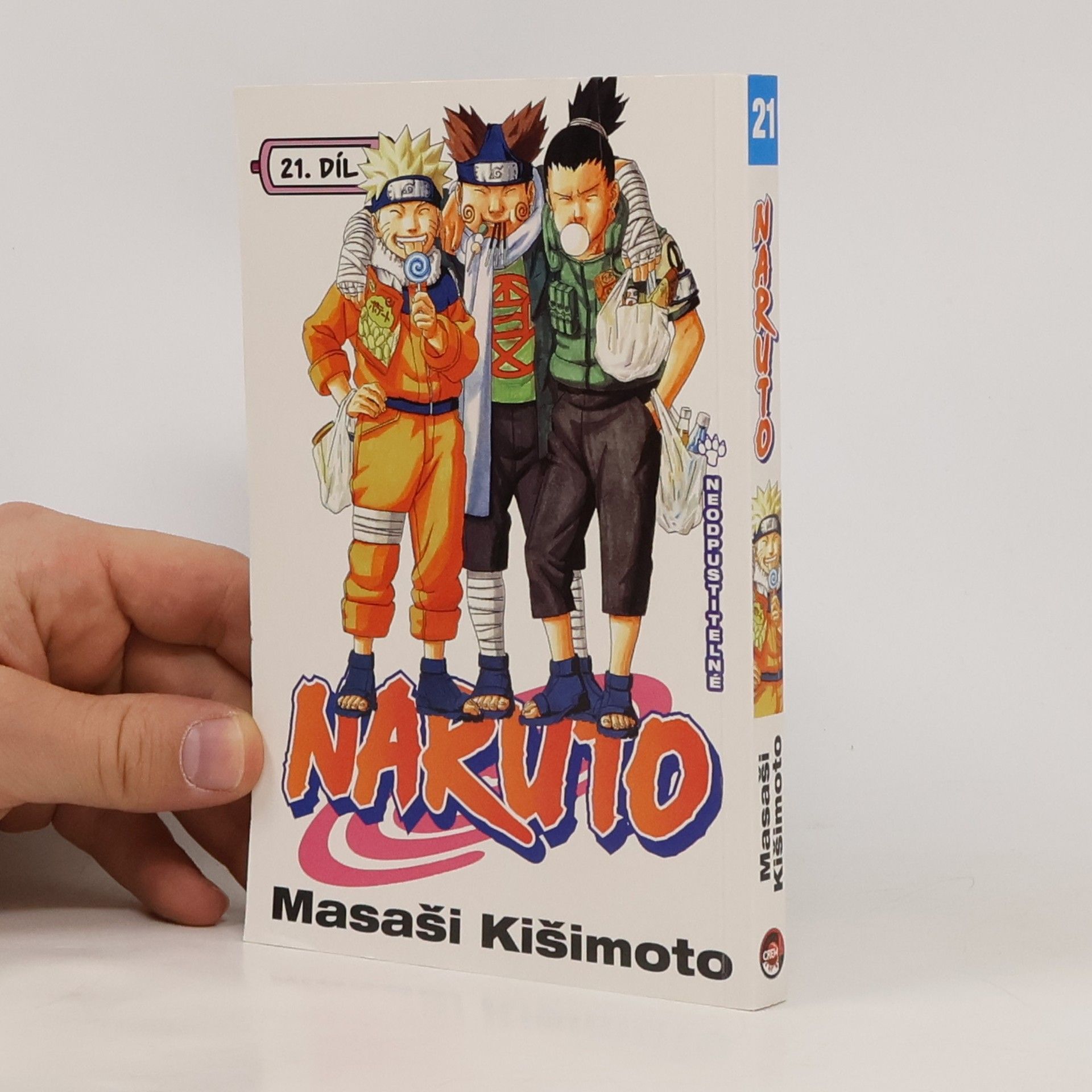 Masashi Kishimoto Naruto. 21. díl, Neodpustitelné