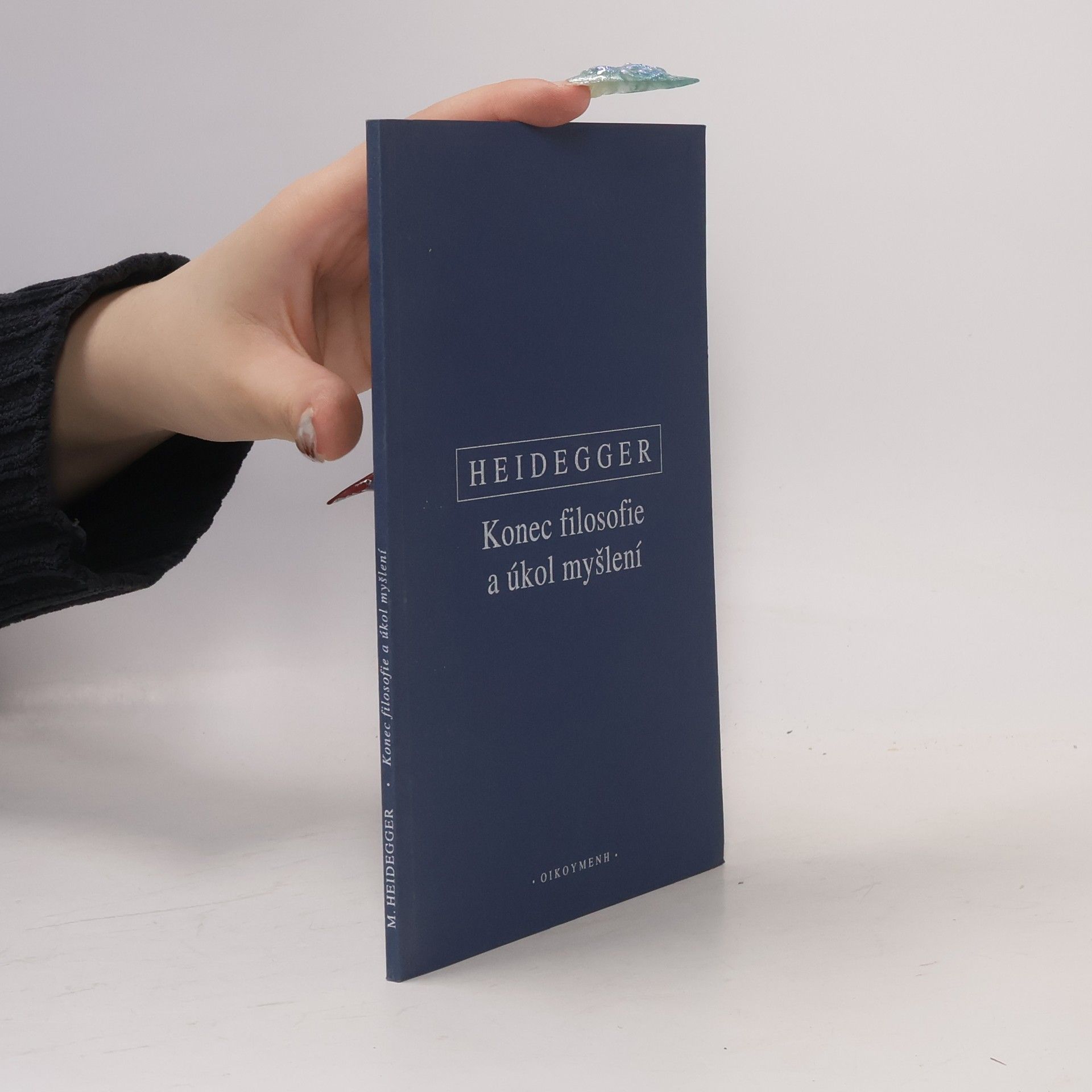 Martin Heidegger Konec filosofie a úkol myšlení