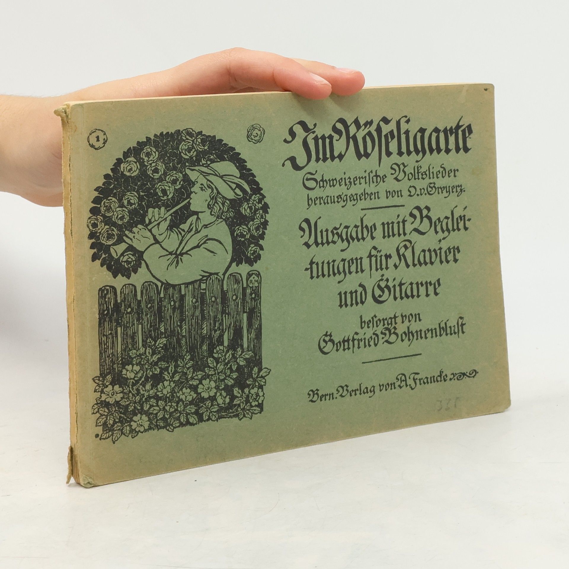 Various authors Im Röseligarte: Schweizerische Volkslieder