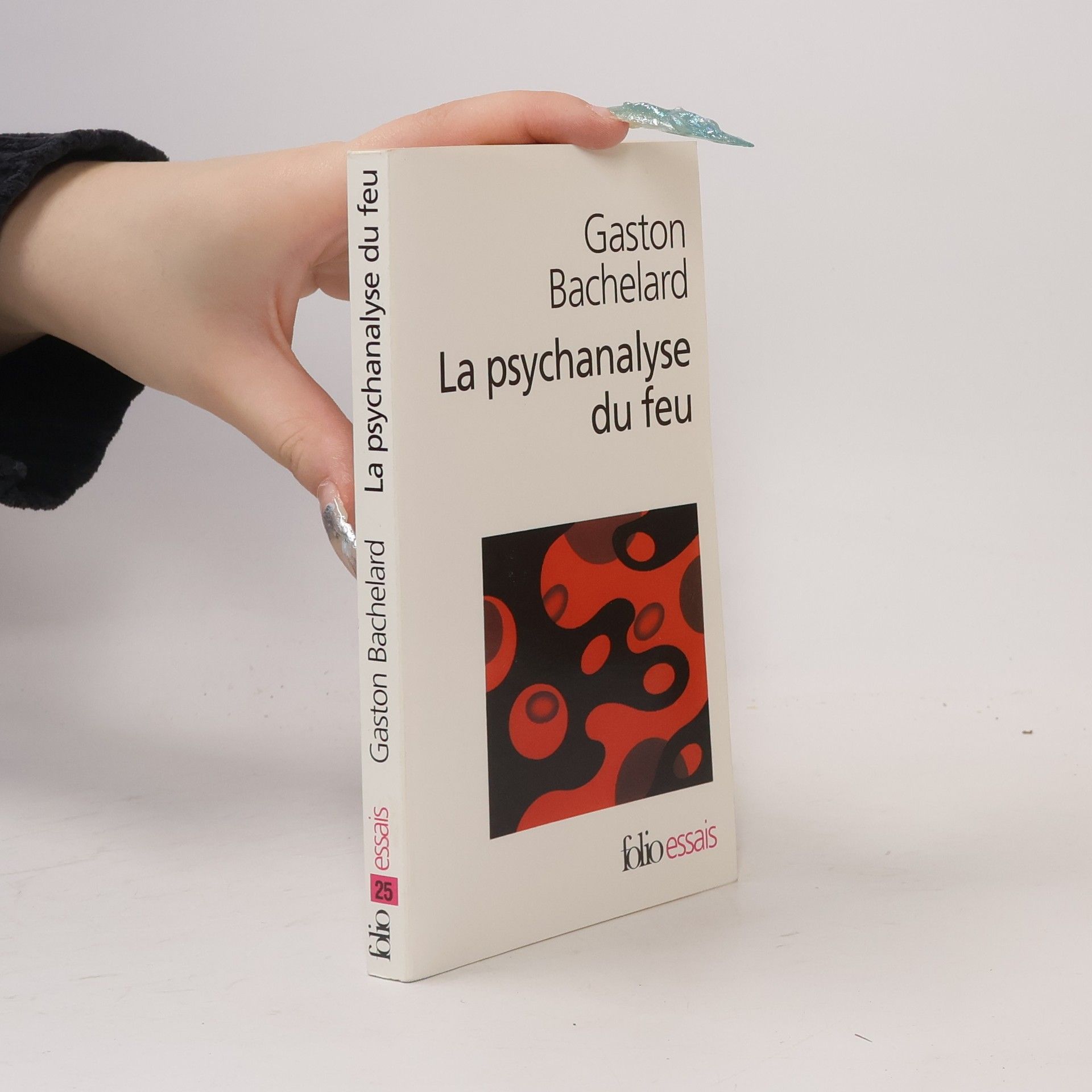 Gaston Bachelard La psychoanalyse du feu