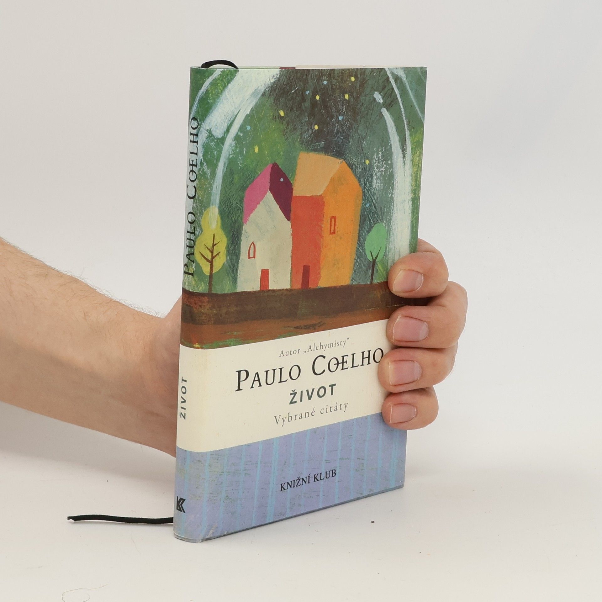 Paulo Coelho Život - vybrané citáty
