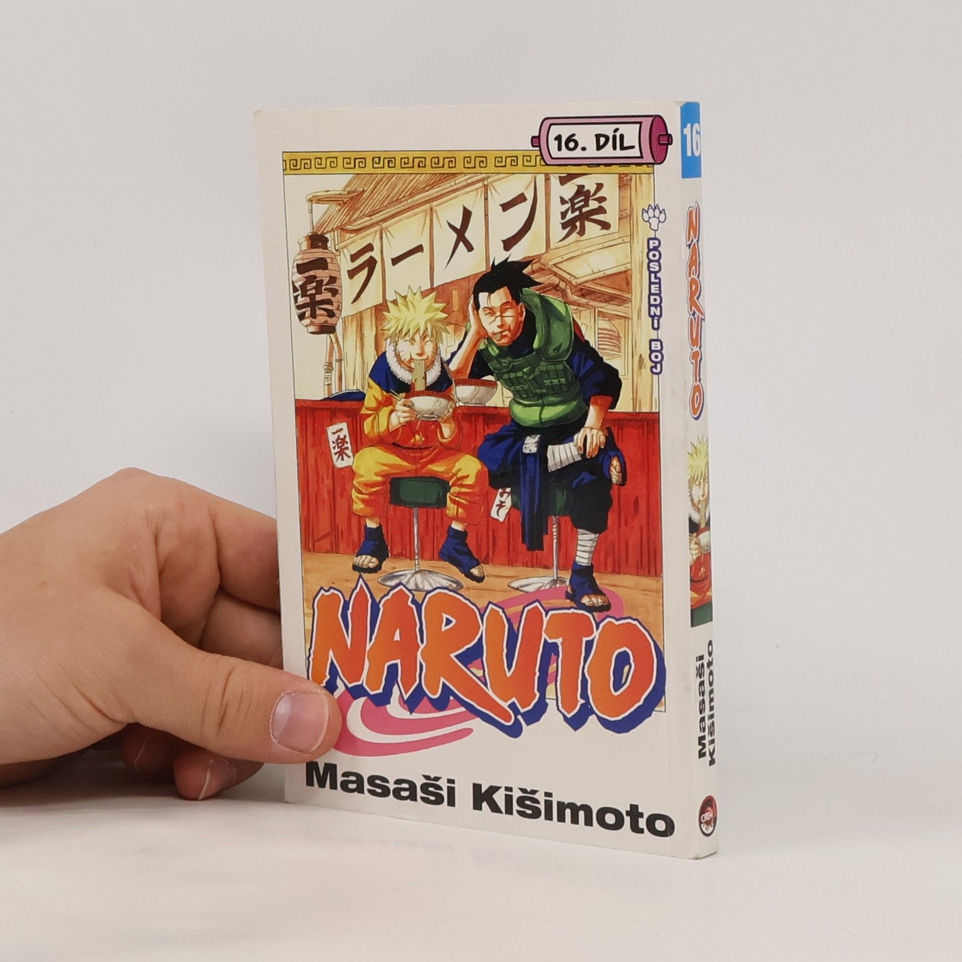 Masashi Kishimoto Naruto. 16. díl, Poslední boj!!