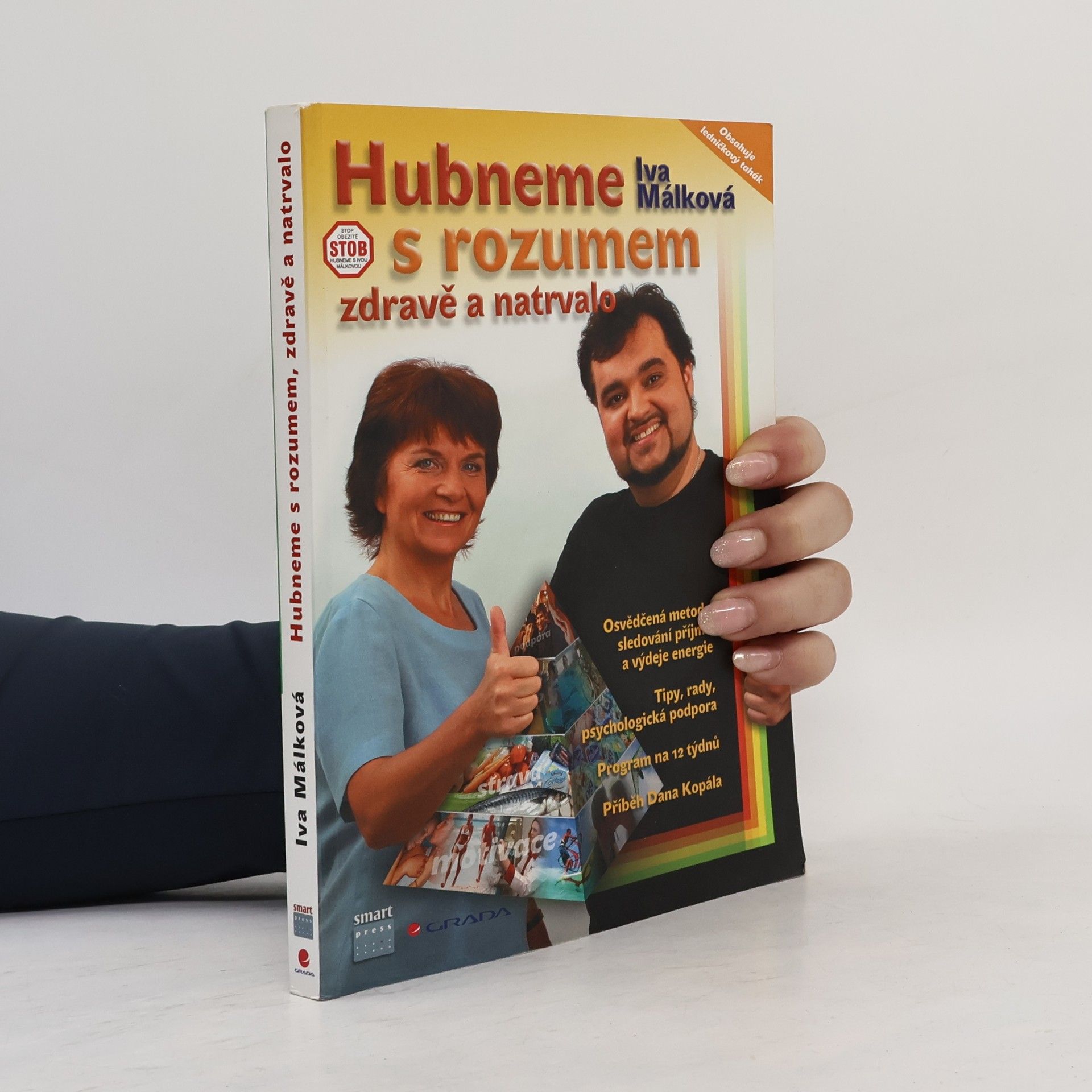 Iva Málková Hubneme s rozumem, zdravě a natrvalo