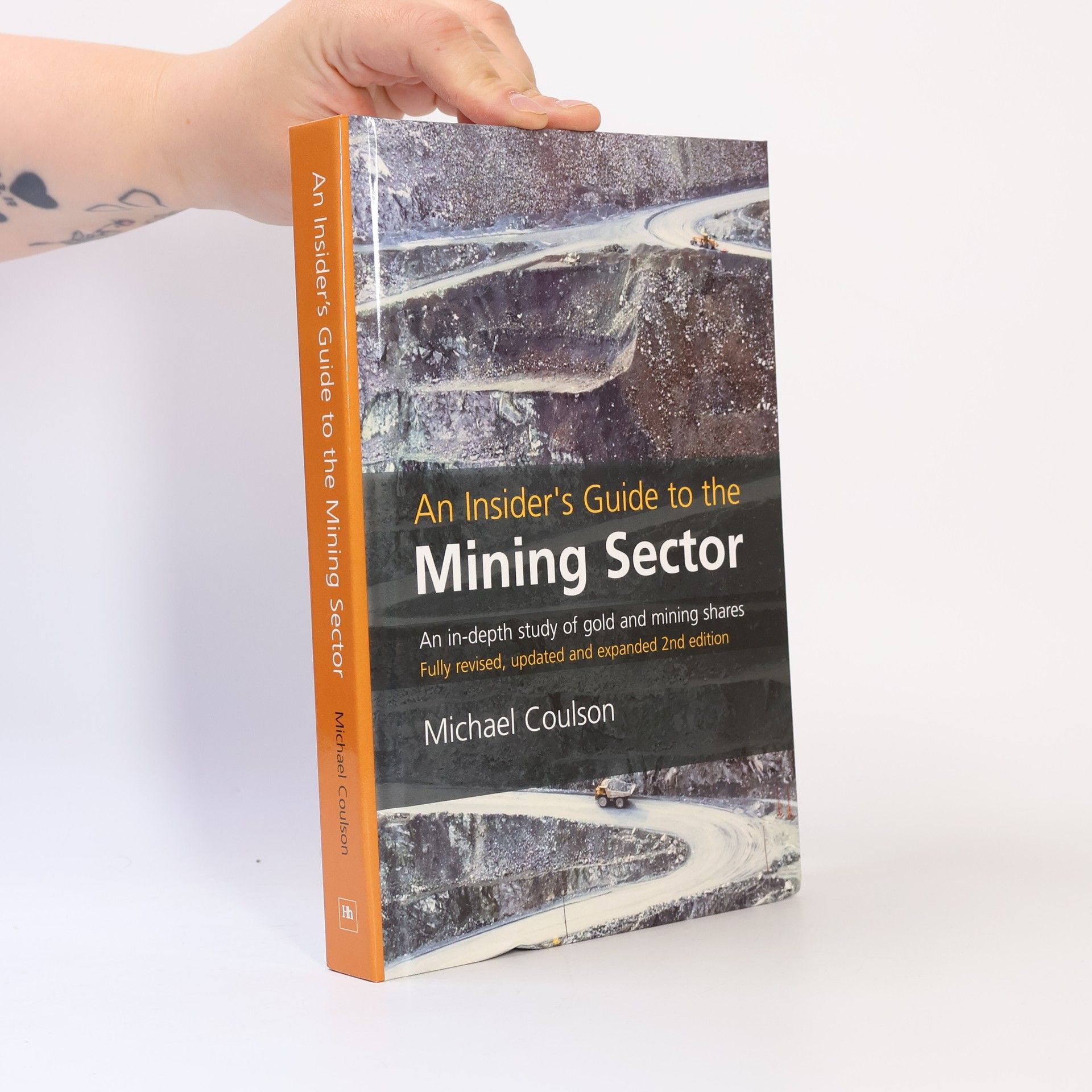 Michael Coulson An Insider's Guide to the Mining Sector