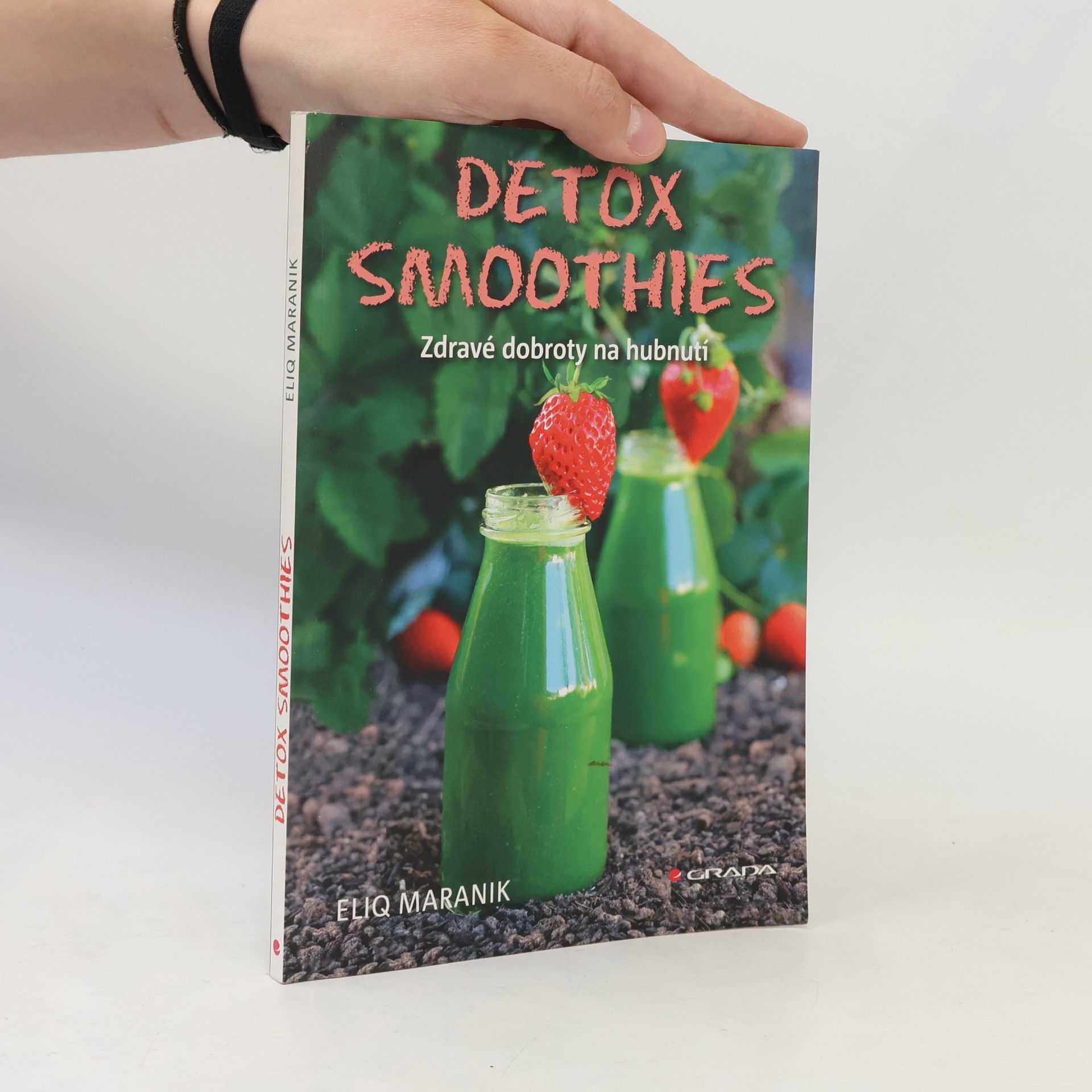 Eliq Maranik Detox smoothies: Zdravé dobroty na hubnutí