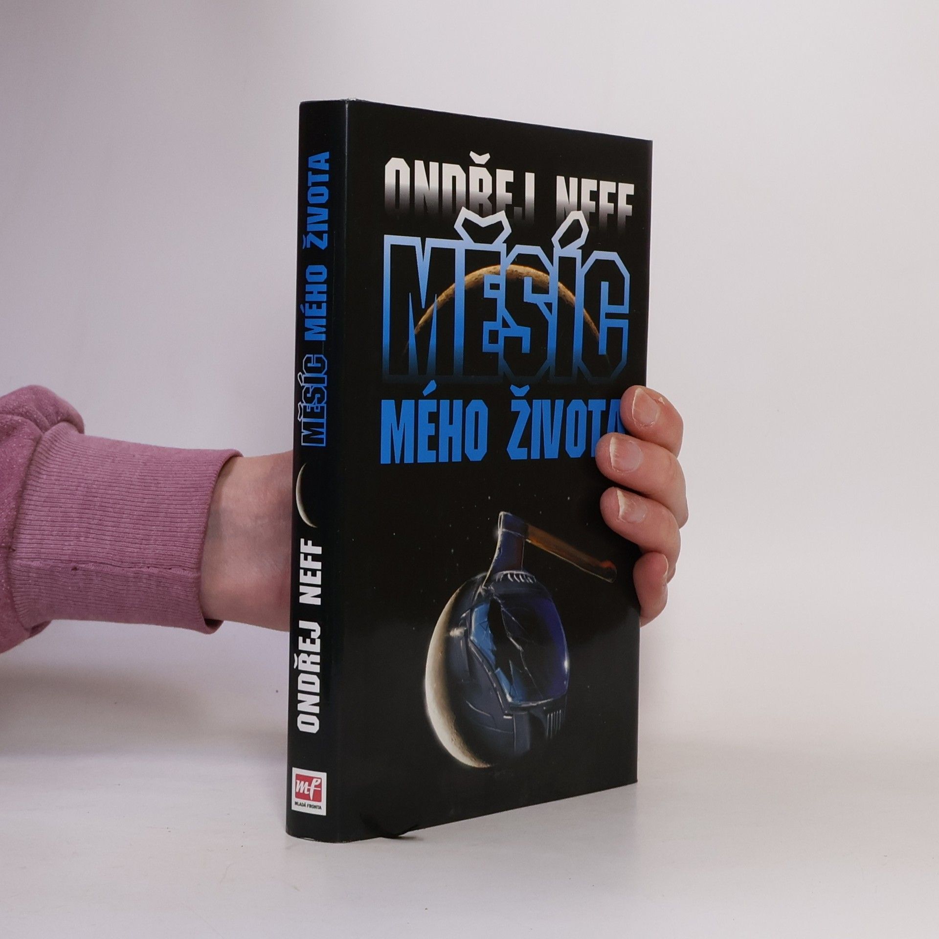 Ondřej Neff Měsíc mého života