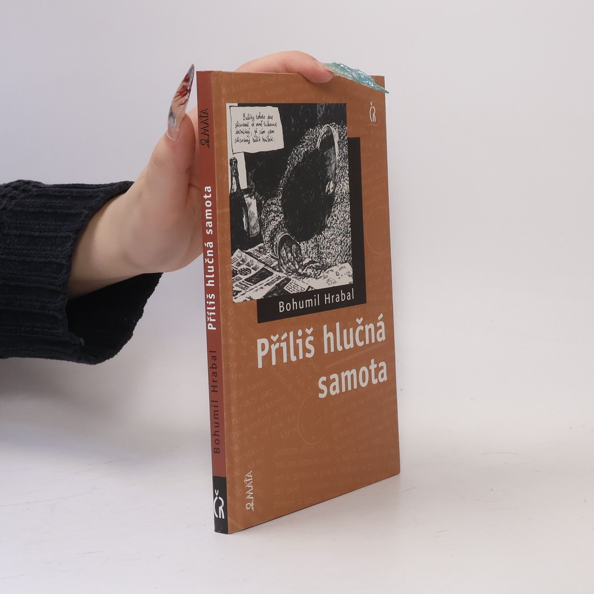 Bohumil Hrabal Příliš hlučná samota